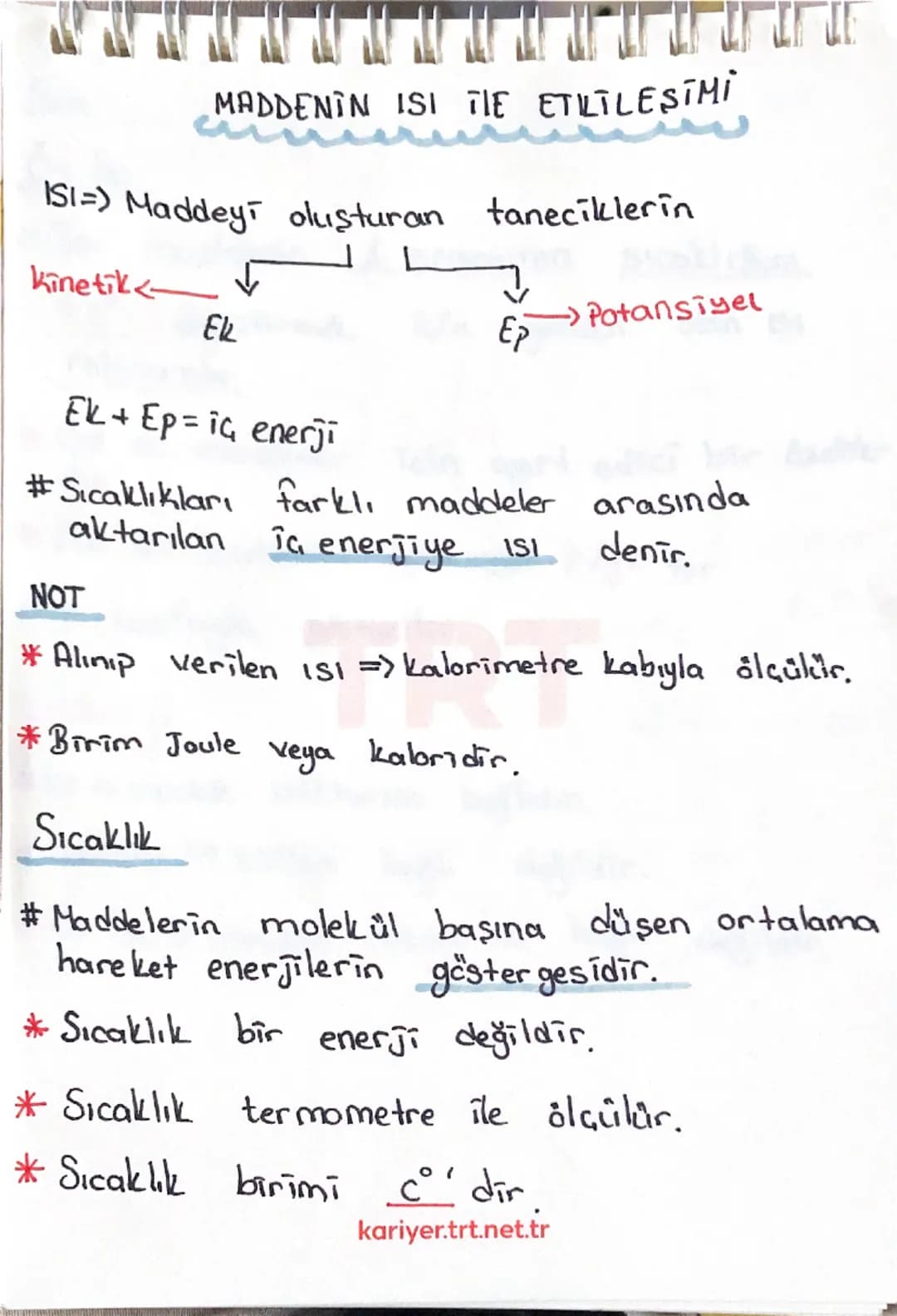 MADDENIN ISI TIE ETKİLESİMİ
ISI=) Maddeyi oluşturan taneciklerin
Kinetik
Ek
-> Potansiyel
Ep
Ek+ Epic enerji
#Sıcaklıkları farklı maddeler a