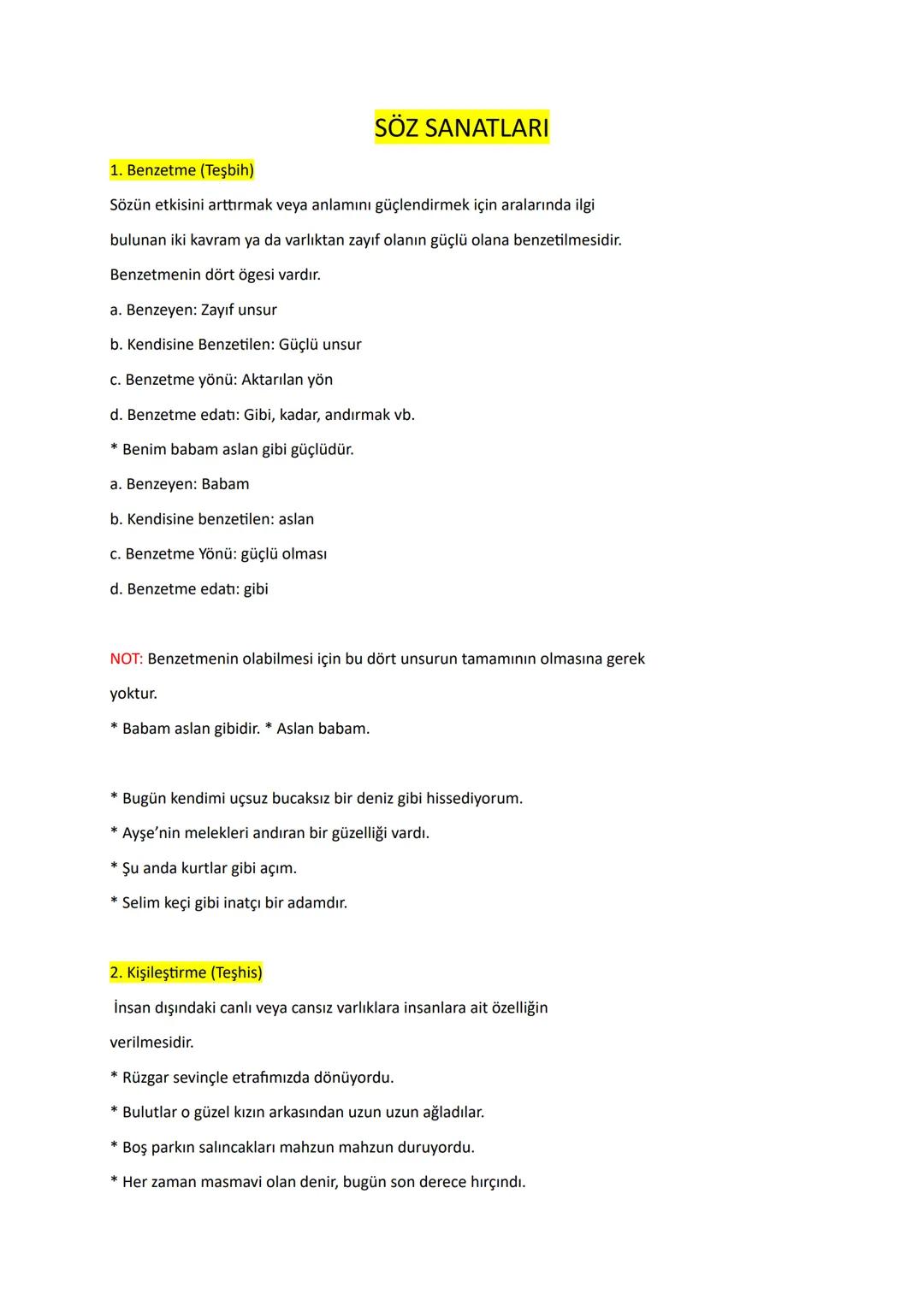 SÖZ SANATLARI
1. Benzetme (Tesbih)
Sözün etkisini arttırmak veya anlamını güçlendirmek için aralarında ilgi
bulunan iki kavram ya da varlıkt