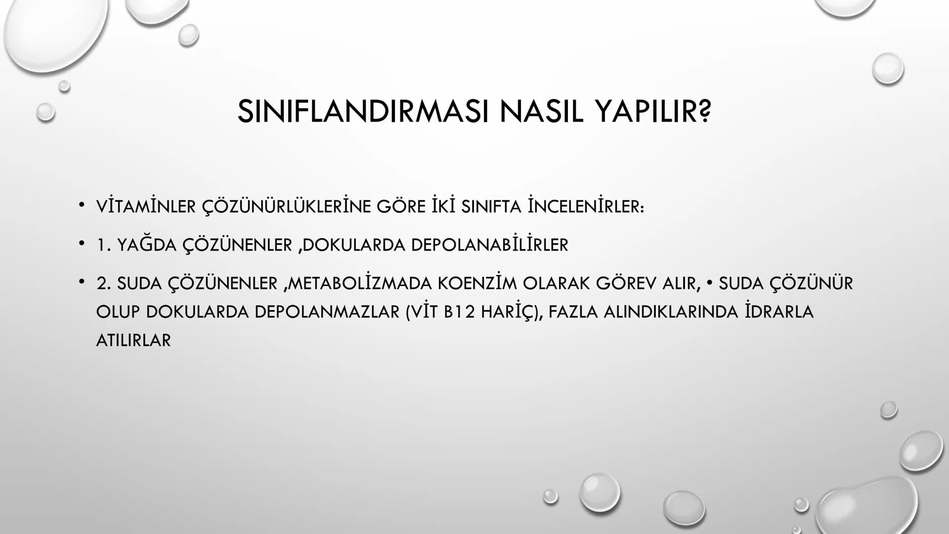 VİTAMİNLER GENEL ÖZELLİKLERİ
•
1. VİTAMİNLERİN HEPSİNİN YAPISINDA C, H VE O ATOMLARI BULUNUR, BAZILARI AZOT (N) İÇEREBİLİR. (SUDA ÇÖZÜNEN Vİ