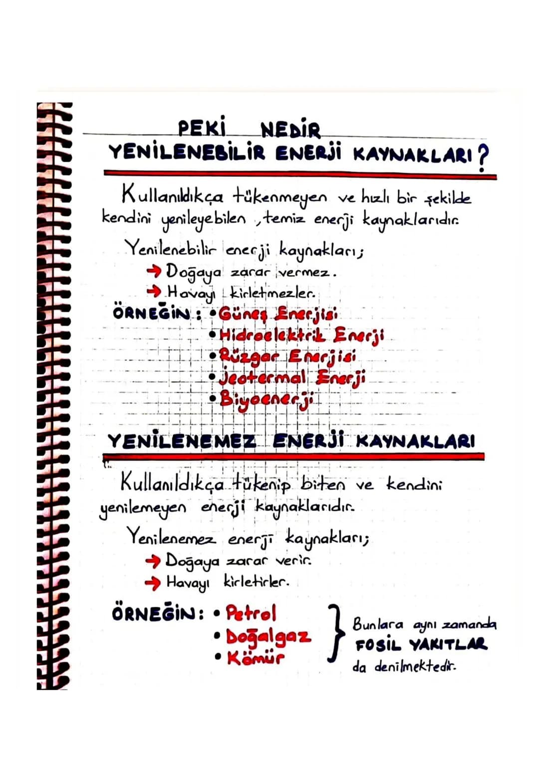 PEKİ NEDİR
YENİLENEBİLİR ENERJİ KAYNAKLARI?
Kullanıldıkça tükenmeyen ve hızlı bir şekilde
kendini yenileyebilen, temiz enerji kaynaklarıdır.