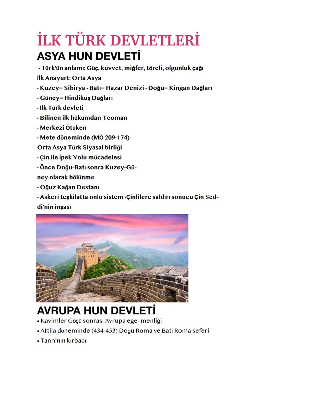 İLK TÜRK DEVLETLERİ
ASYA HUN DEVLETİ
⚫ Türk'ün anlamı: Güç, kuvvet, miğfer, töreli, olgunluk çağı
İlk Anayurt: Orta Asya
.Kuzey= Sibirya · B