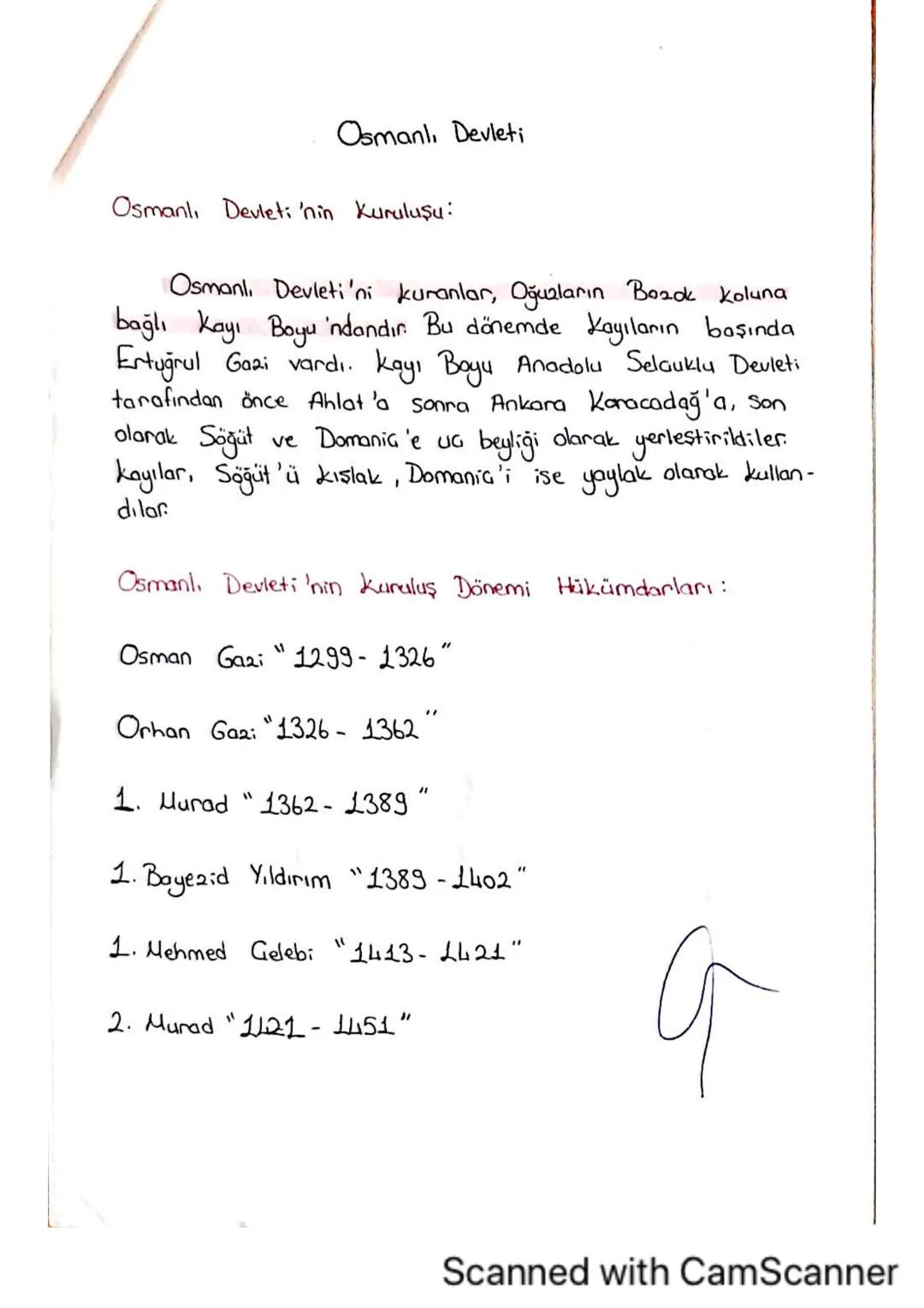 Osmanlı Devleti
Osmanlı Devleti'nin Kuruluşu:
Osmanlı Devleti'ni kuranlar, Oğuzların Bozok Koluna
bağlı Kayı Boyu 'ndandır. Bu dönemde Kayıl