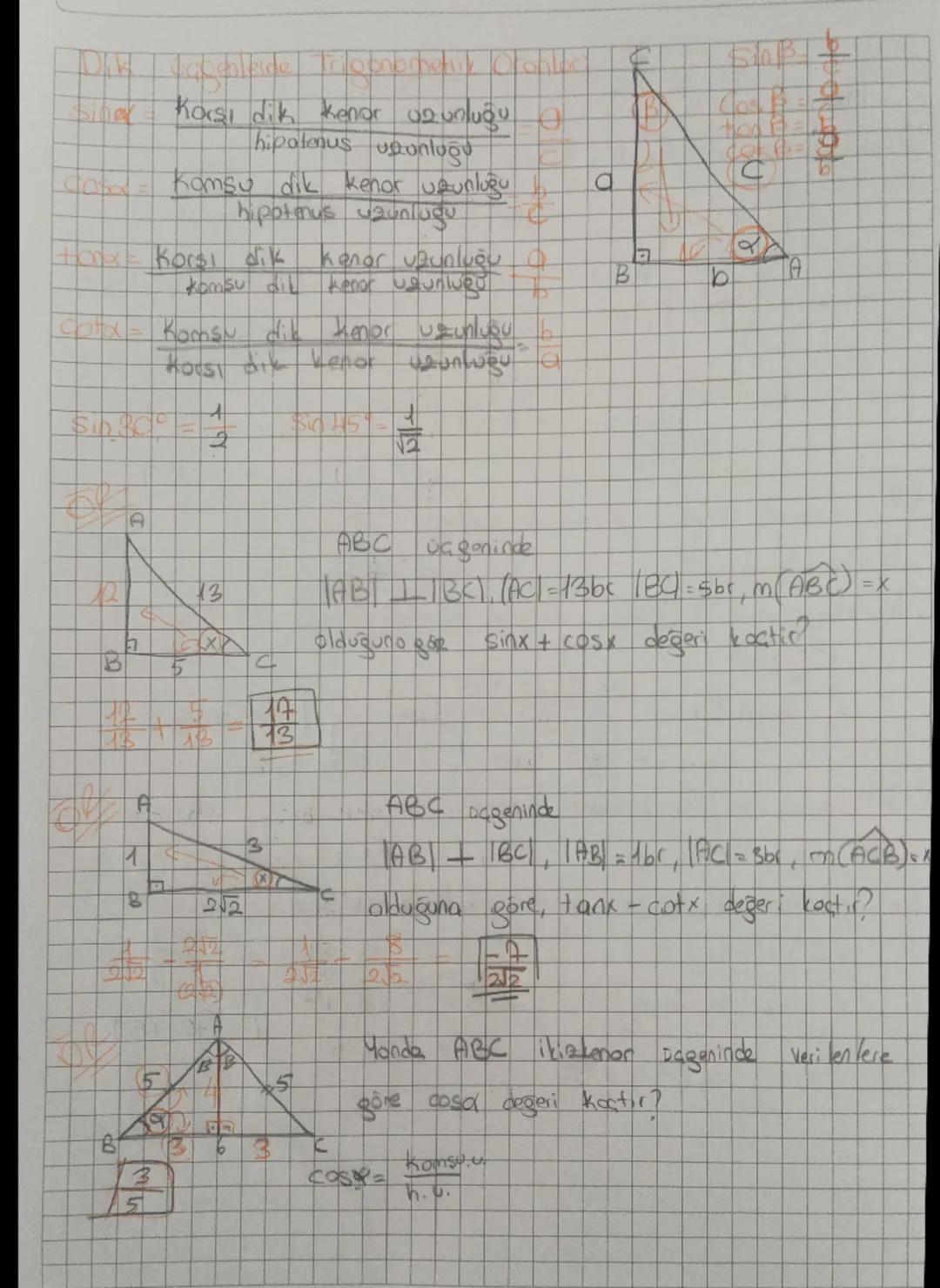 Sa Kaşı dik kenar uzunluğu
hipatenus ustunluğu
Com Komşu dik kenor uzunluğu
hipotenus uzunluğu
tox Korşı dik kenar uzυπιμον
komsu dil keror 