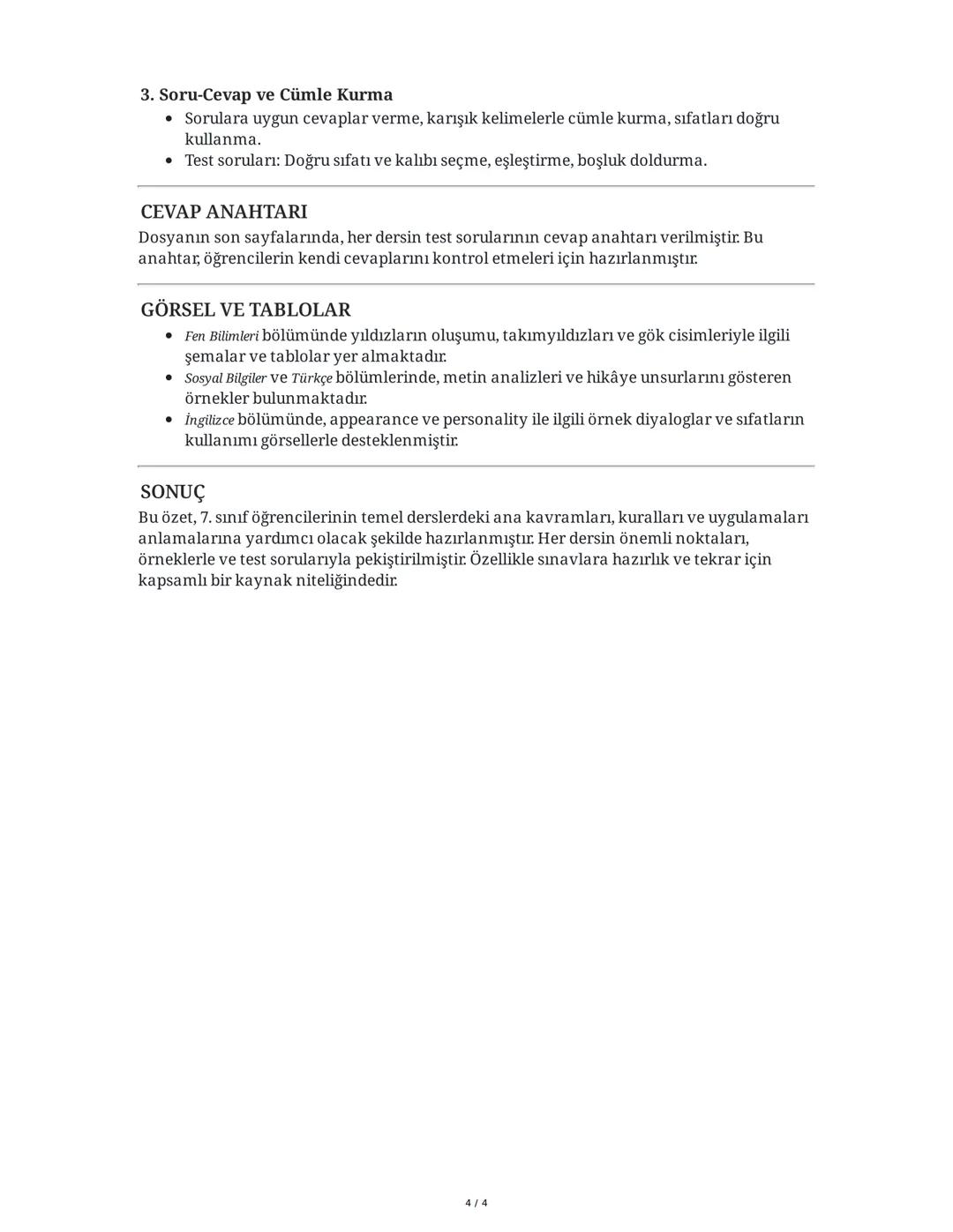 # 7. Sınıf Ders Notları ve Testleri: Kapsamlı Özet

Bu özet, dosyada yer alan Matematik, Türkçe, Fen Bilimleri, Sosyal Bilgiler, Din Kültürü