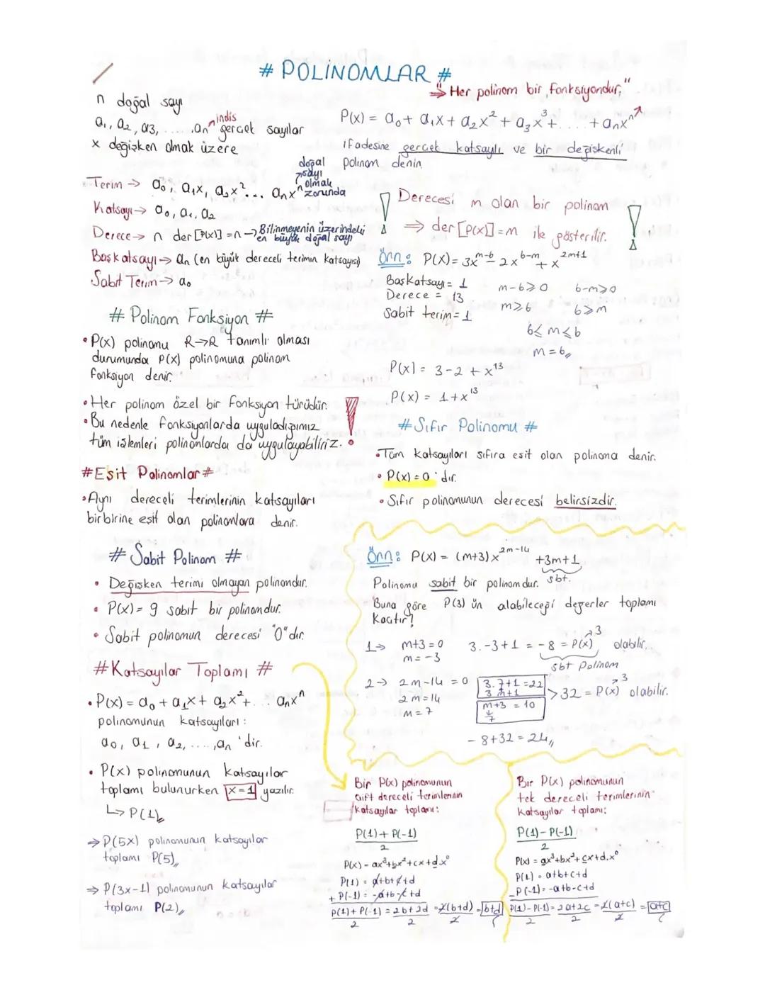 #POLINOMLAR #
Her polinom bir, Fonksiyondur."

n doğal say
$0_1, 0_2, 0_3$,
indis
$a_n$ gerçek sayılar

x değişken olmak üzere

$P(x) = a_0+