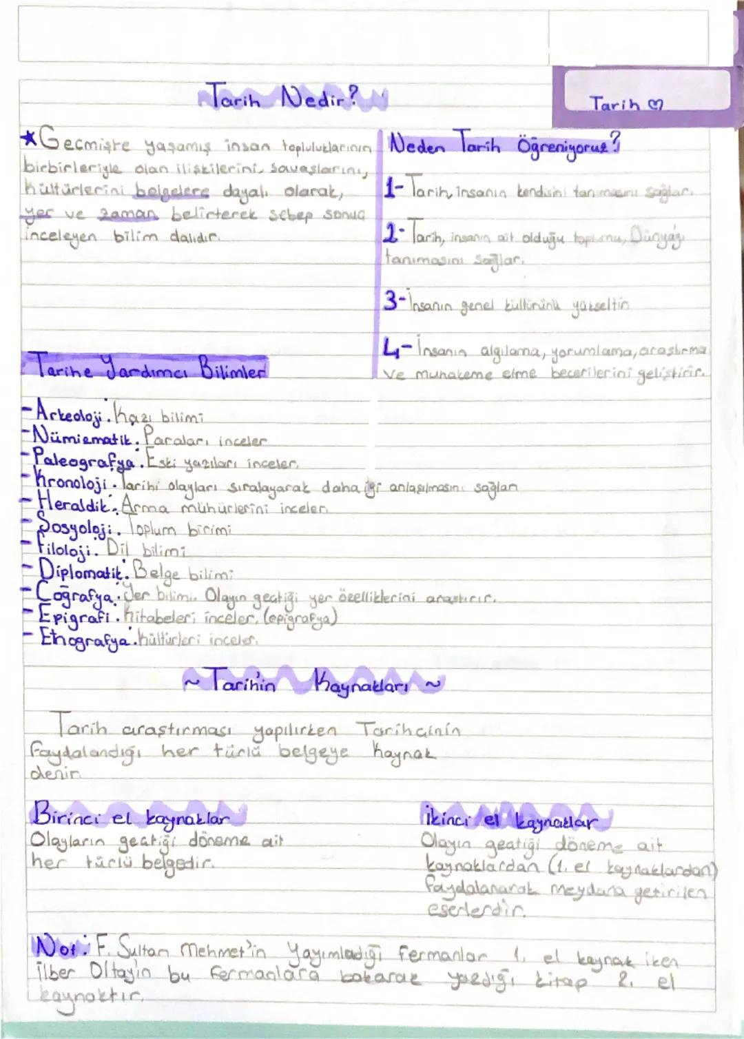 Tarih Nedir? N
Tarih
*Gecmişte yaşamış insan topluluklarının Neden Tarih Öğreniyoruz?
birbirleriyle olan ilişkilerini, Savaşlaring
Kültürler