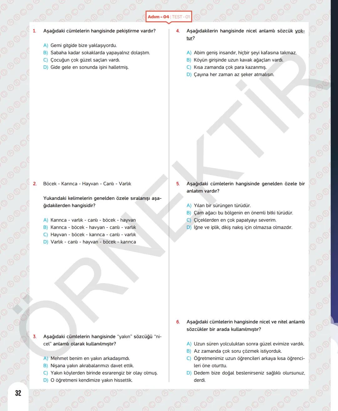 6. SINIF TÜRKÇE
Sevgili öğrenciler,
Soruları olduğu kadar etkinliği ve konu anlatımları da yeni nesil olan
Dergi Konseptinde Yeni Nesil Deft