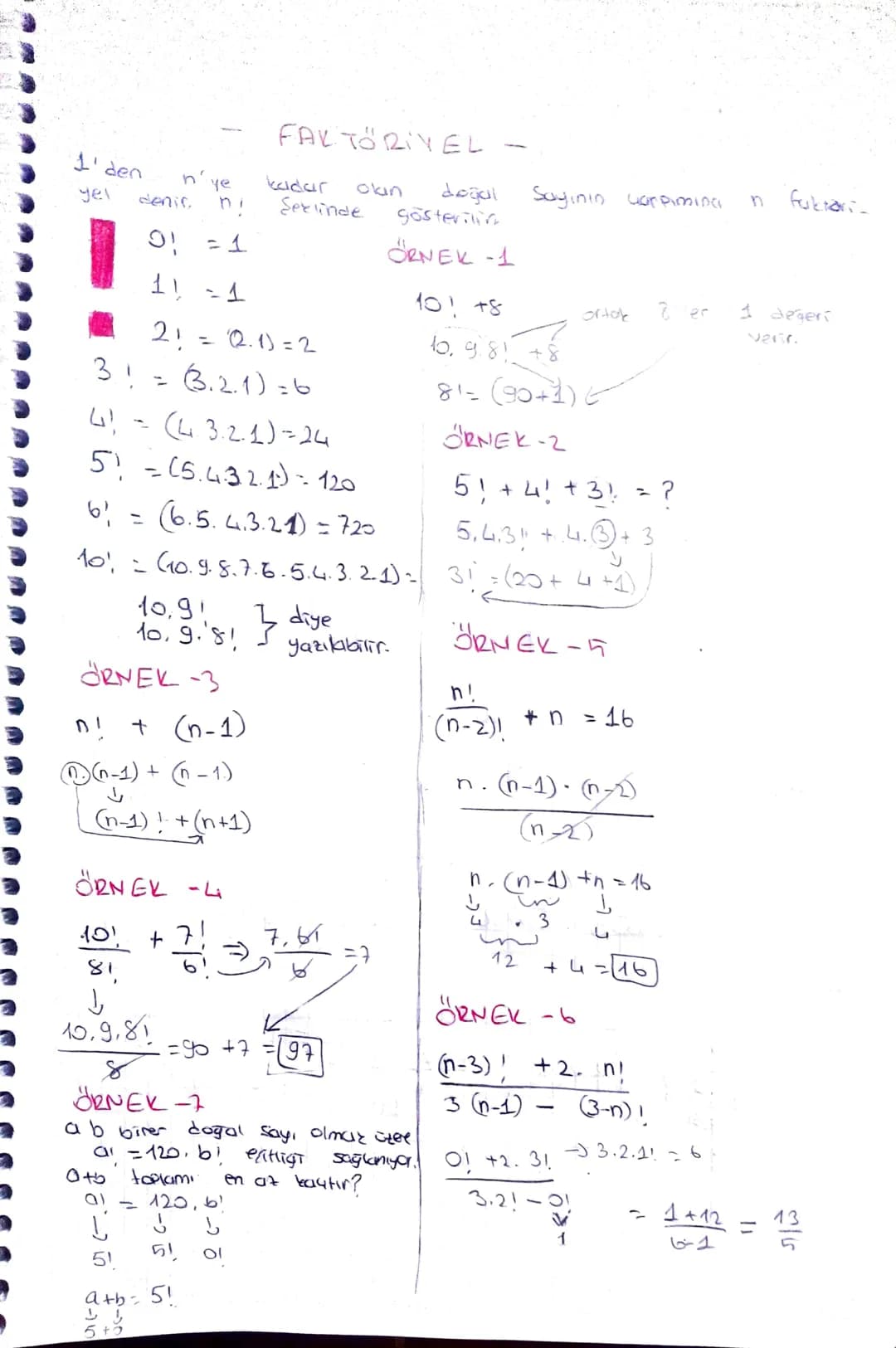 FAKTORIYEL
1' den
yel
n'ye
kadar
020
denis.
n!
Serlinde
doğal
gösterilin
Sayının yarpimina
n
fuktari
91 =1
ÖRNEK -1
11 =1
21 = (2.1)=2
3.1 =
