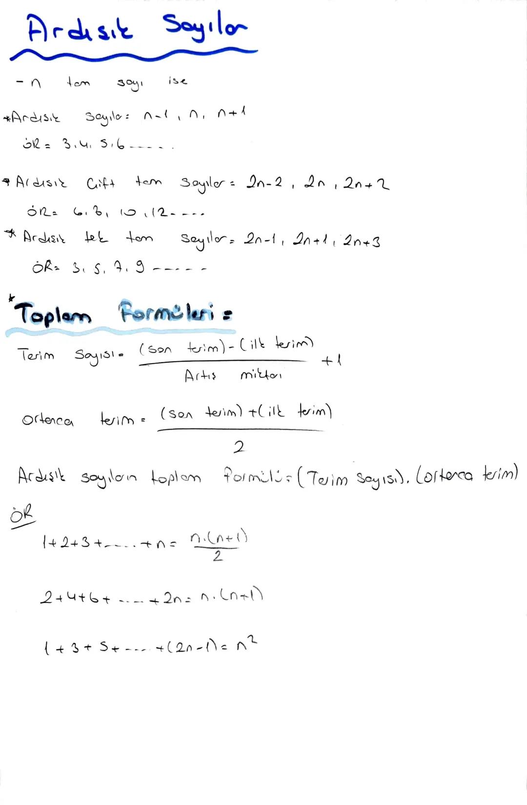 # Ardışık Sayılar

-n tom sayı ise

*Ardısıt Sayıla: n-1, n. n+1

ÖR= 3.4.5.6

*Aldısız Gift tem Sayıler 2n-2, 2n, 2n+2

ÖR= 6.3, 10.12...

