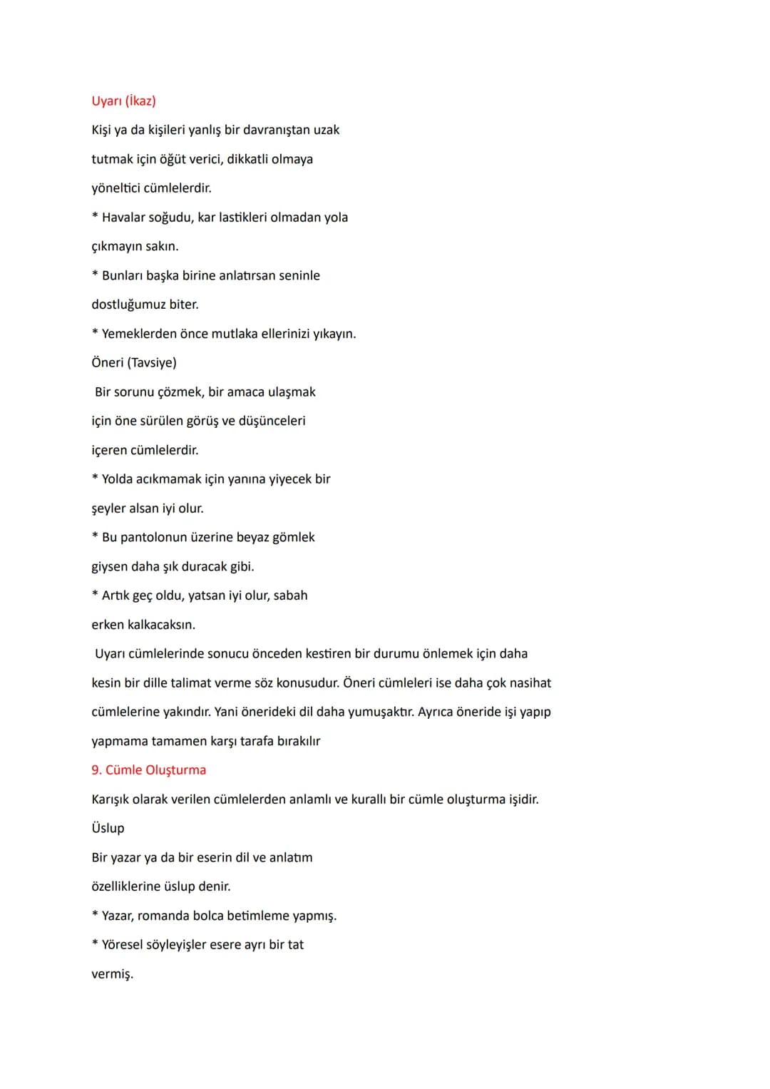 1. Sebep (Neden)- Sonuç Cümleleri
CÜMLEDE ANLAM
Bir eylemin veya durumun gerçekleşmesinin "nedenini" ve bu nedene bağlı
olarak ortaya çıkan 