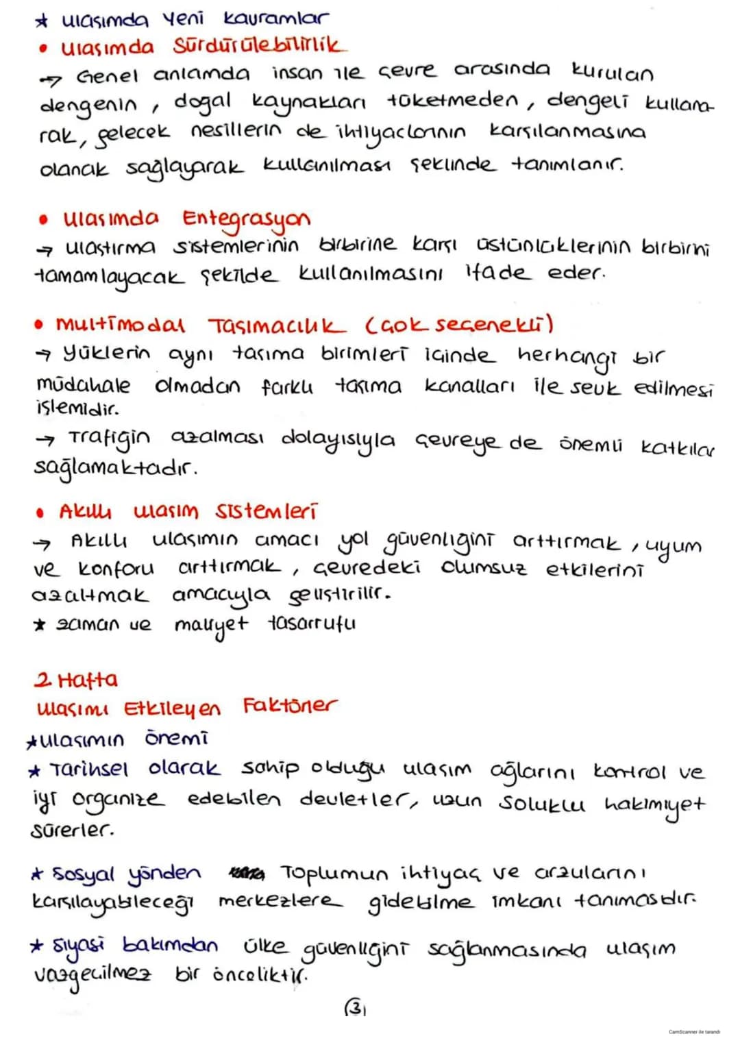 1 Hafta
ulaşım Coğrafyası
ulaşım ve coğrafya ilişkisi
* ulaşım kavramı, yapısı ve çerçevesi
ularımı ile
→ ularım coğrafyası kara, deniz, hav