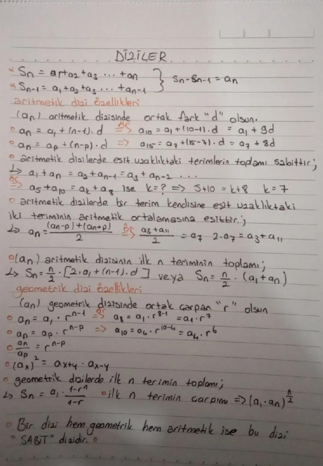 # DİZİLER

$S_n = a_1 + a_2 + a_3 ... + a_n$  $S_n - S_{n-1} = a_n$
$S_{n+1} = a_1 + a_2 + a_3 ... + a_{n+1}$
**aritmetik dizi özellikleri**