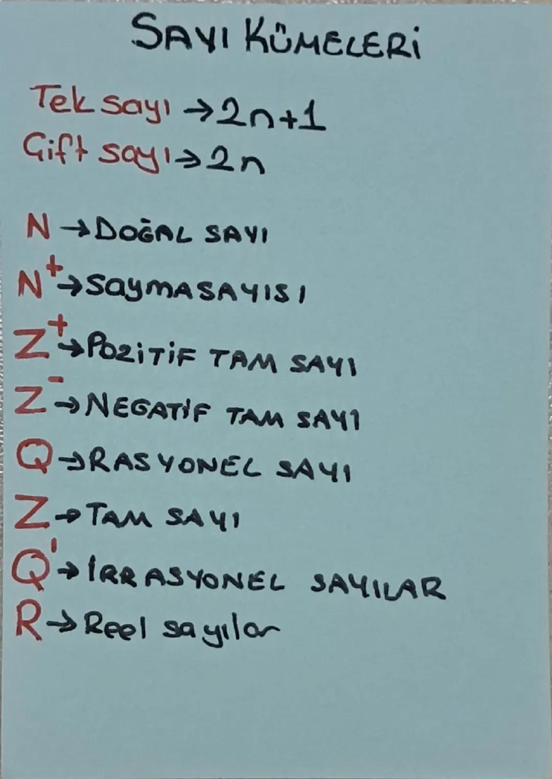 SAYI KÜMELERİ

Tek sayı 20+1
Gift say2n

N→DOĞAL SAYI
N+SayMASAYISI
+
ZPOZİTİF TAM SAYI
Z-NEGATIF TAM SAYI
QORASYONEL SAYI
ZTAM SAYI
QIRRASY