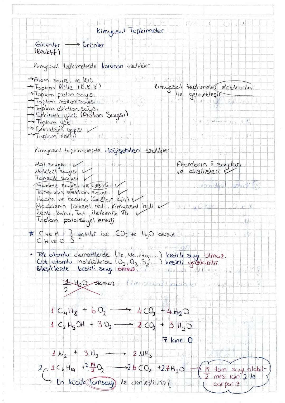 Kimyasal Tepkimeler
Girenler
→ürünler
(Reaktif)
Kimyasal tepkimelerde korunan özellikler
→Atom sayısı ve tülü
Toplam kitle (K.K.K)
Toplam pr