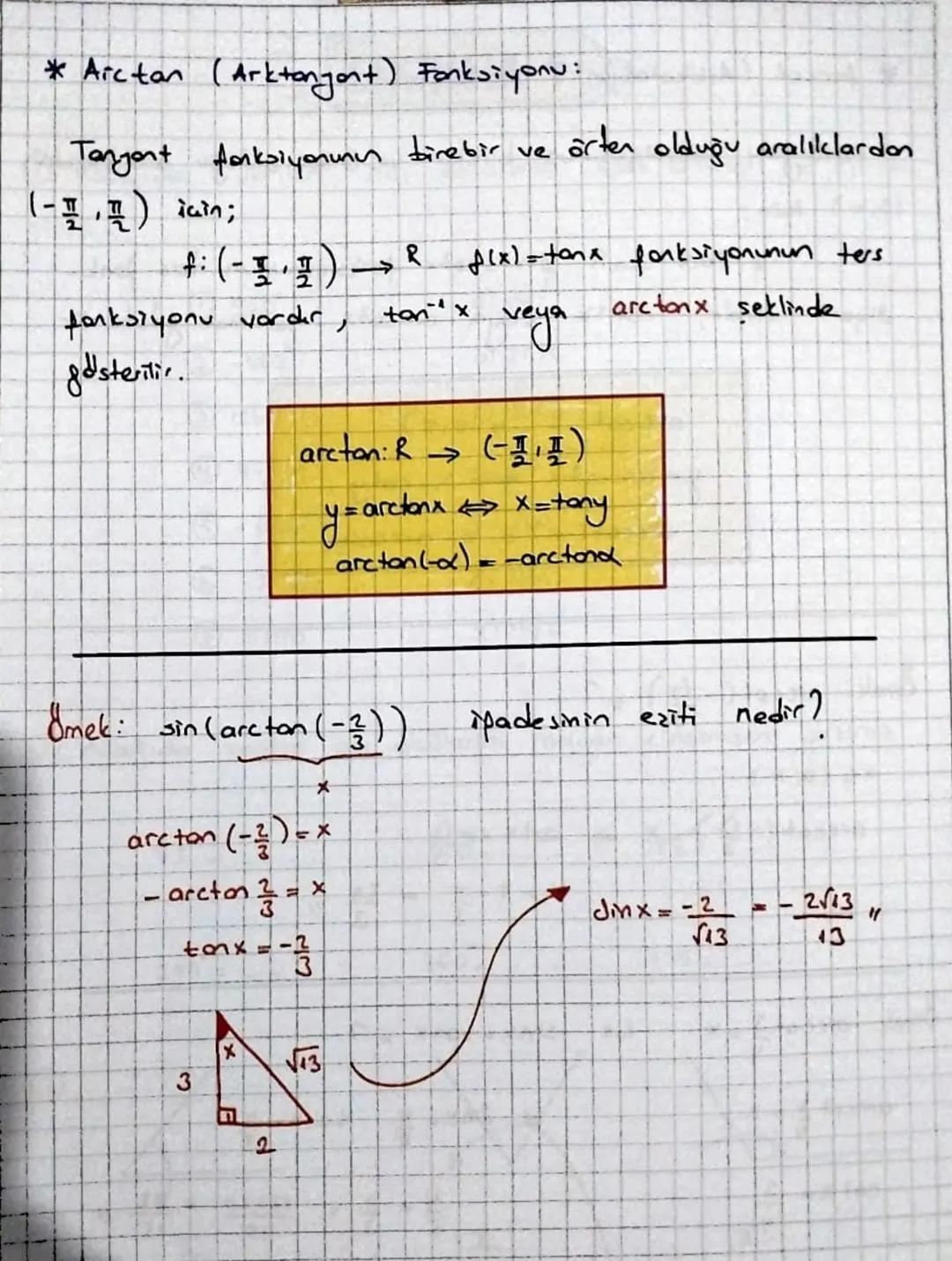 ~TERS TRIGONOMETRİK FONKSNONLAR~

* Arcsin (Arksinüs) Fonksiyρου:

Jinüs fonksiyonunun birebir ve örten olduğu aralıklardan

$[-\frac{\pi}{2