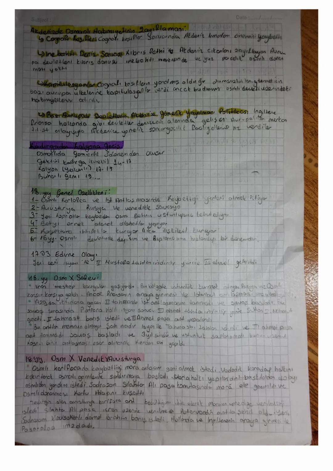 Subject:
Akdenizde Osmanlı Hakimiyetinis Zayıflamasi?
Date
↳ Cografi has, flees Cognox, keşifler sonucunda Akdeniz limonton önemini yaybell
