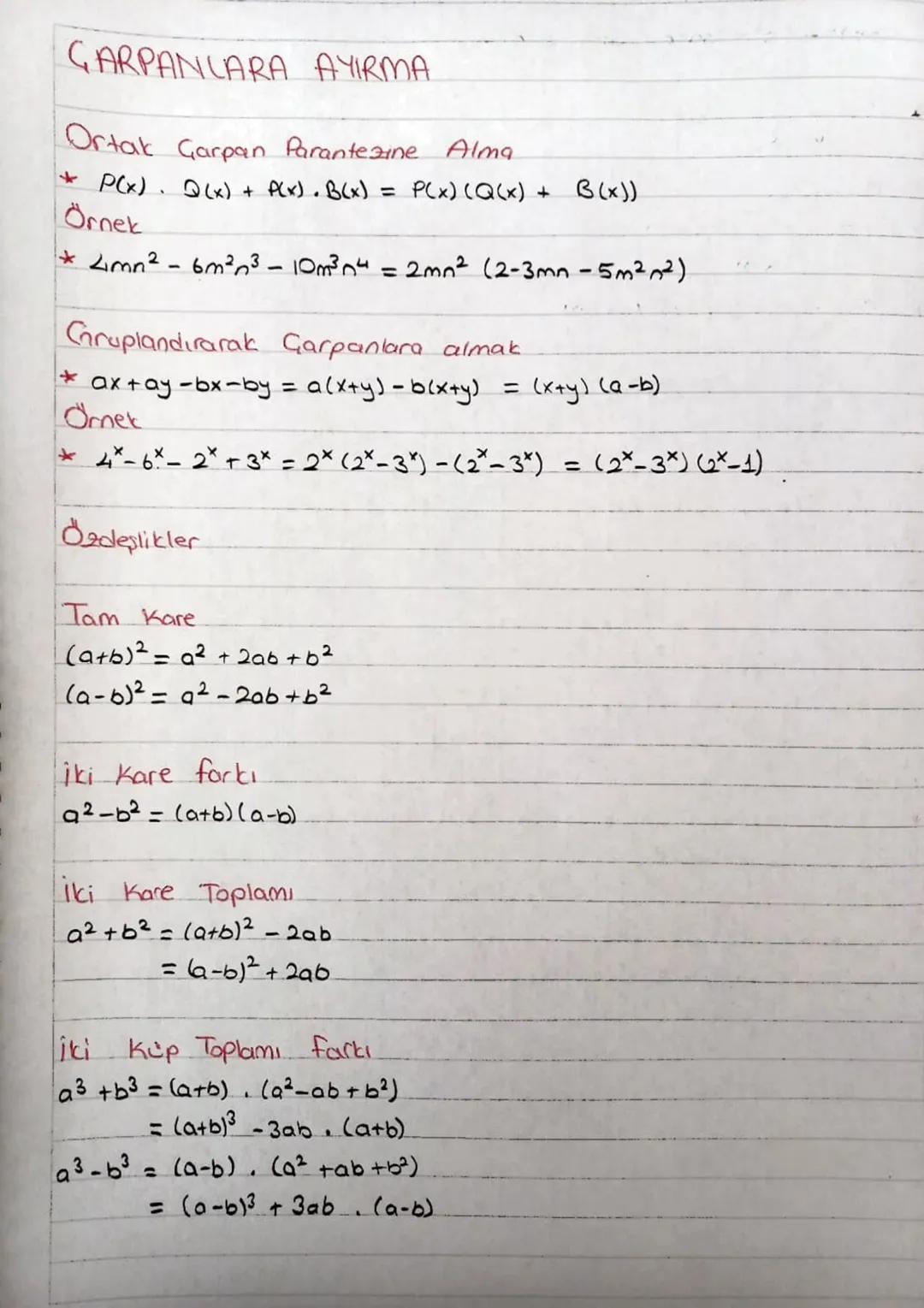 CARPANLARA AYIRMA
Ortak Garpan Parantezine Alma
* P(x). Q(x) + P(x). B(x) = P(x) (Q(x) + B(x))
Örnek
* Limn² - 6m² n³ - 10m³n4 = 2mn² (2-3mn