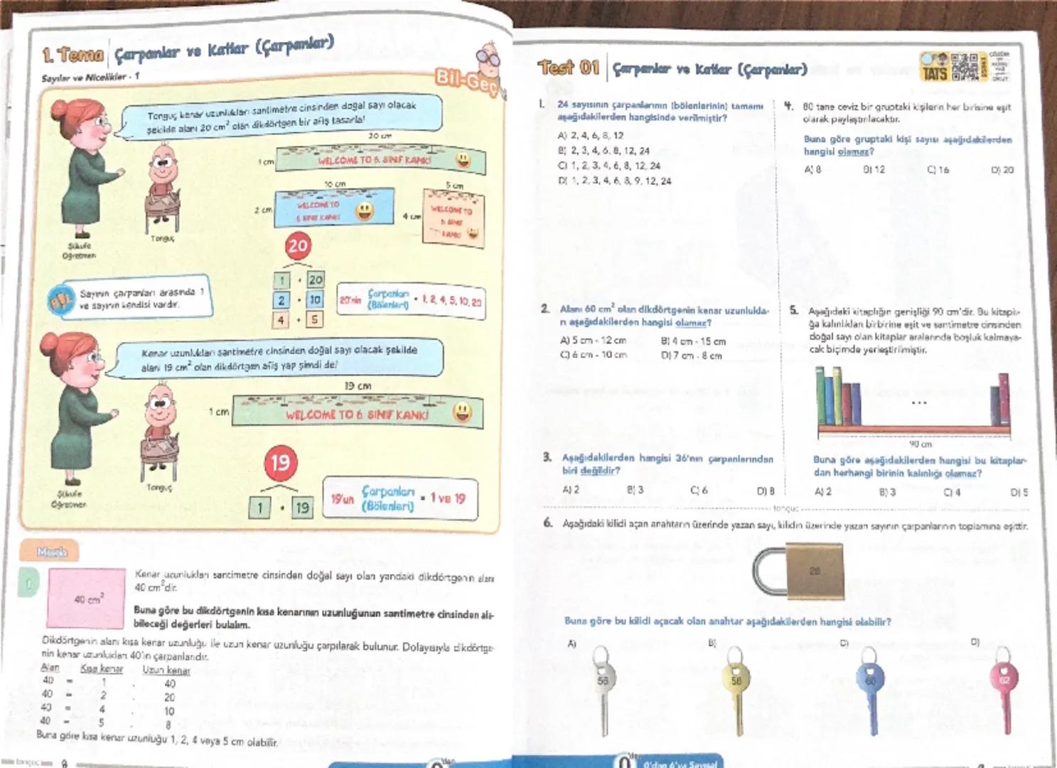 1. Tema Çarpanlar ve Katlar (Çarpankar)
Sayılar ve Nicelikler-1
Tonguç kenar uzunlukları santimetre cinsinden doğal sayı olacak
şekilde alan
