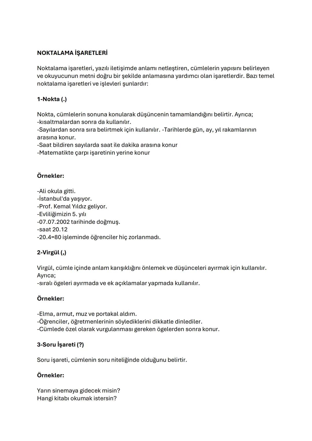 NOKTALAMA İŞARETLERİ
Noktalama işaretleri, yazılı iletişimde anlamı netleştiren, cümlelerin yapısını belirleyen
ve okuyucunun metni doğru bi