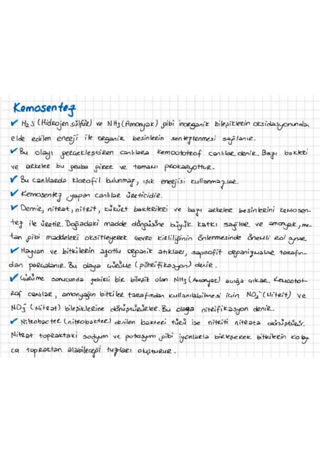 Kemosentez
H₂S (Hidrojen sulfur) ve NH3 (Amonyak) gibi inorganik bileşiklerin oksidasyonunda
elde edilen eneeji ile organik besinlerin sen.
