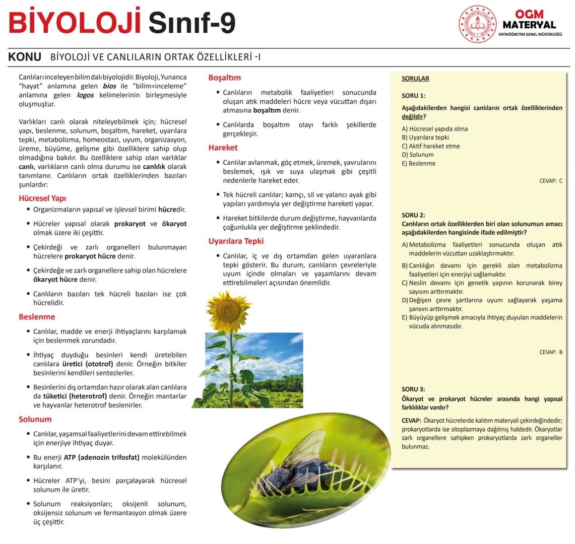 --- OCR Start ---
BİYOLOJİ Sınıf-9
KONU BİYOLOJİ VE CANLILARIN ORTAK ÖZELLİKLERİ -I
Canlılarıinceleyen bilim dalı biyolojidir. Biyoloji, Yun
