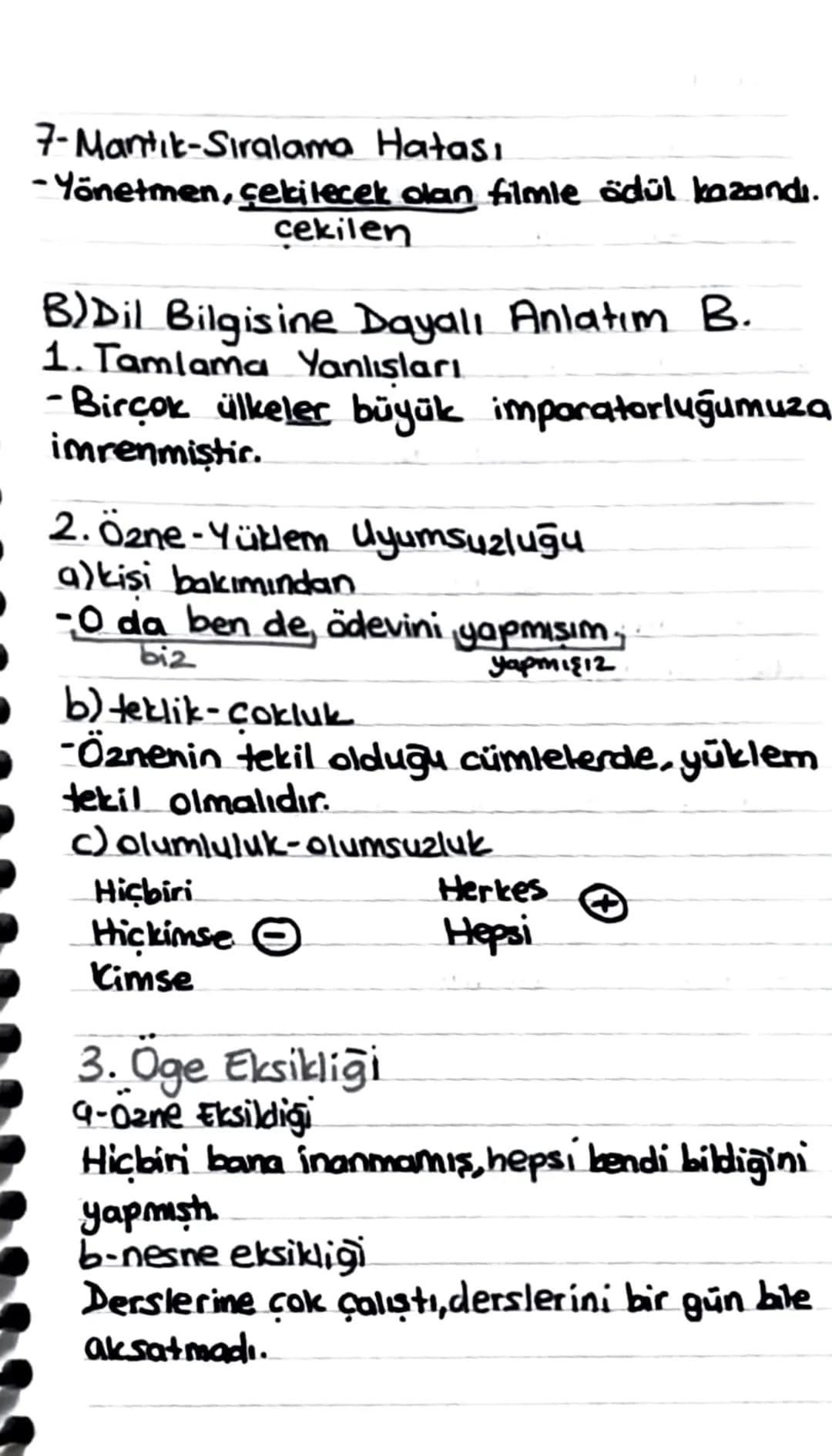 Anlatım Bozuklukları
Anlama Dayalı
1-Gereksiz Sözcük ve Ek Kullanımı.
2- Yanlış Anlamda Sözcük Kullanımı
3-Celişen sózcüklerin bir arada kul