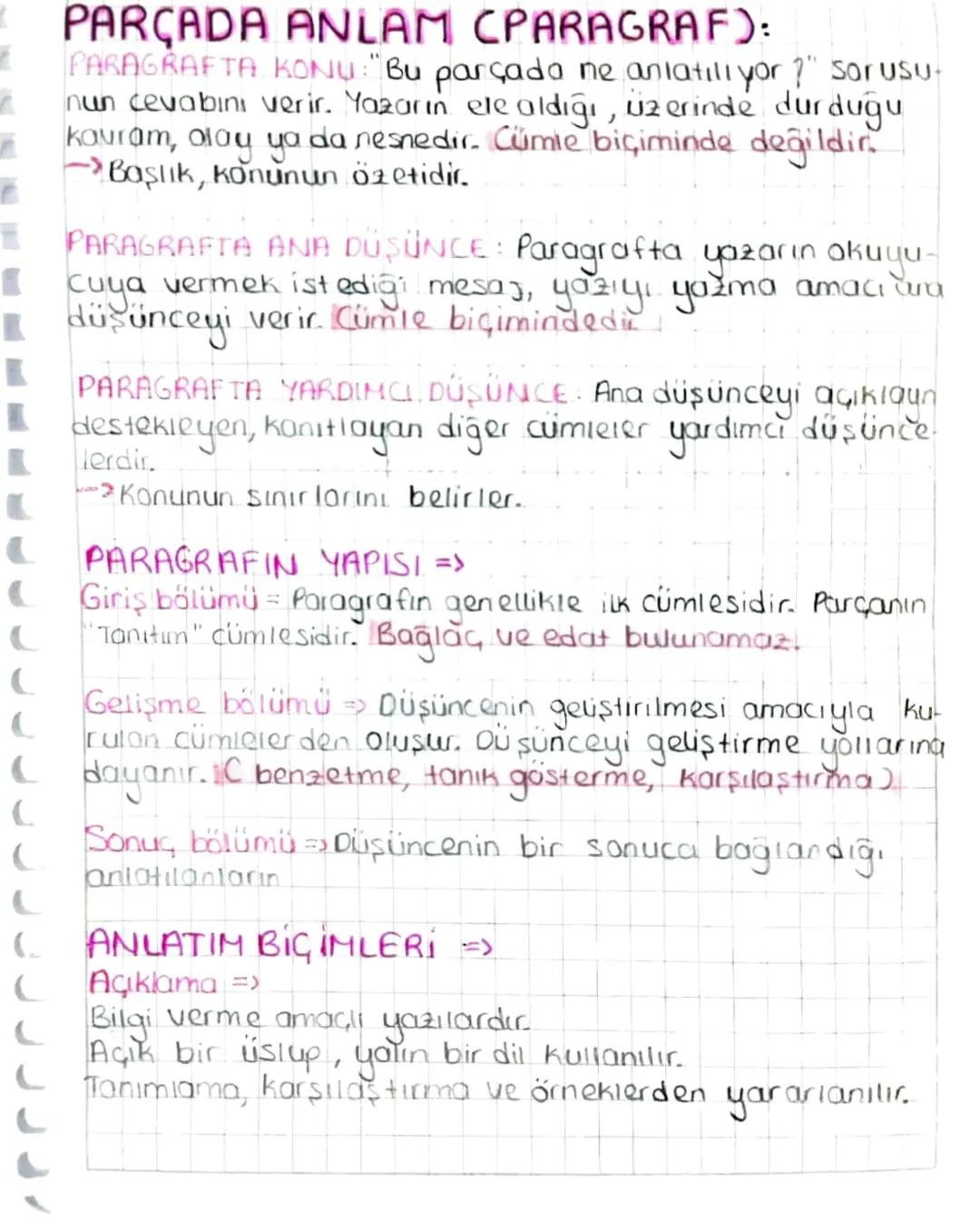 # PARÇADA ANLAM CPARAGRAF):
PARAGRAFTA KONU: "Bu parçada ne anlatılıyor?" Sorusu-
nun cevabını verir. Yazarın ele aldığı, üzerinde durduğu
k