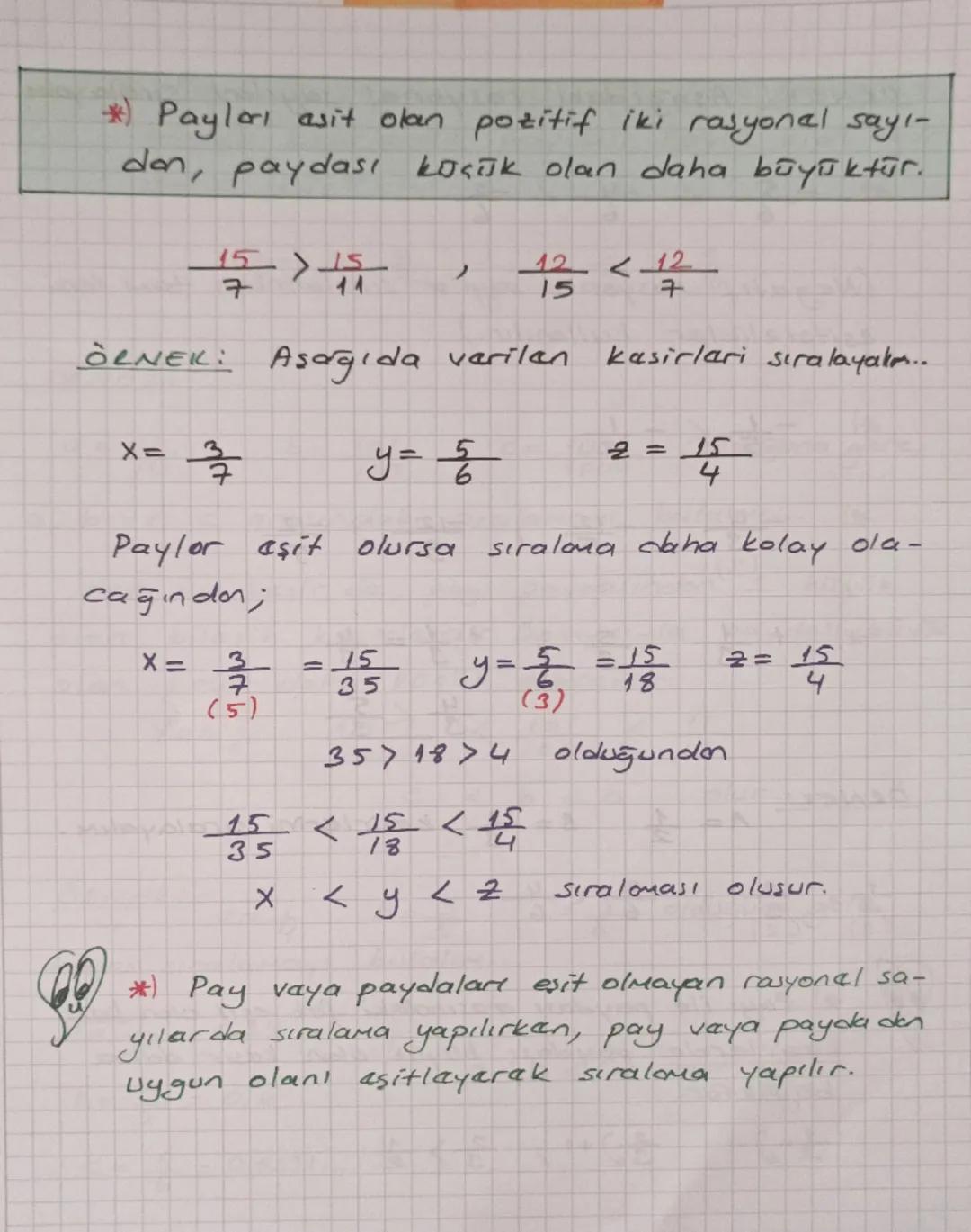 RASYONEL SAYILARDA SIRALAMA
* Paydaları eşit olan pozitif iki rasyonal
sayıdan, payı büyük olan daha büyüktür.
5 <조
,
13
13
콩> 동
ÖRNEK:
9=3
