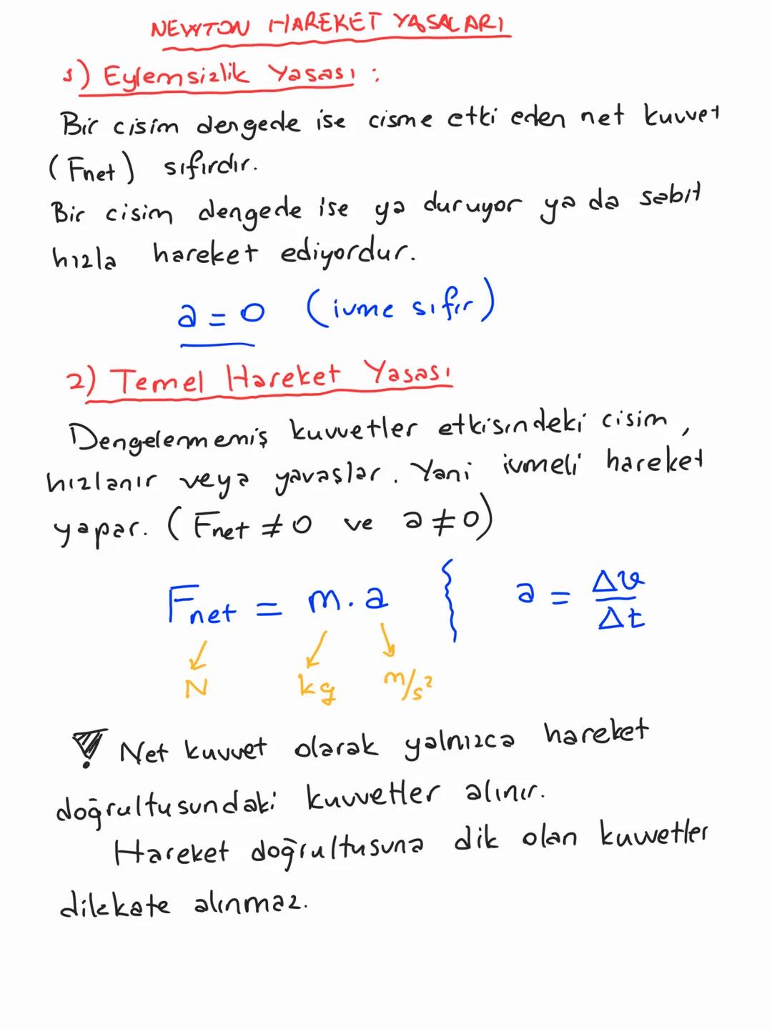 # NEWITON HAREKET YASALARI

3) Eylemsizlik Yasası :

Bir cisim dengede ise cisme etki eden net kuvvet
(Fnet) sıfırdır.

Bir cisim dengede is