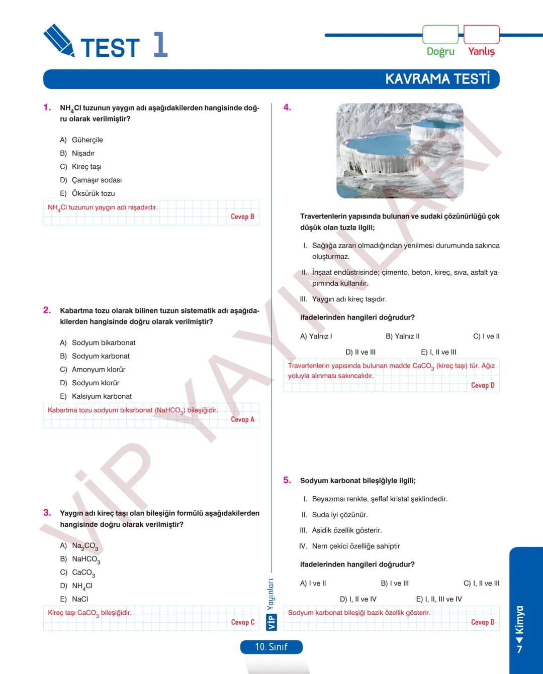 30
FASİKÜL
KİMYA
ANLATIM FASİKÜLÜ
Vمن
YAYINLARI
Etkinlikler
10
SINIF
Kavrama Testleri
Tarama Testleri
Çözümlü Örnek
Sorular
Maddeleştirilmiş