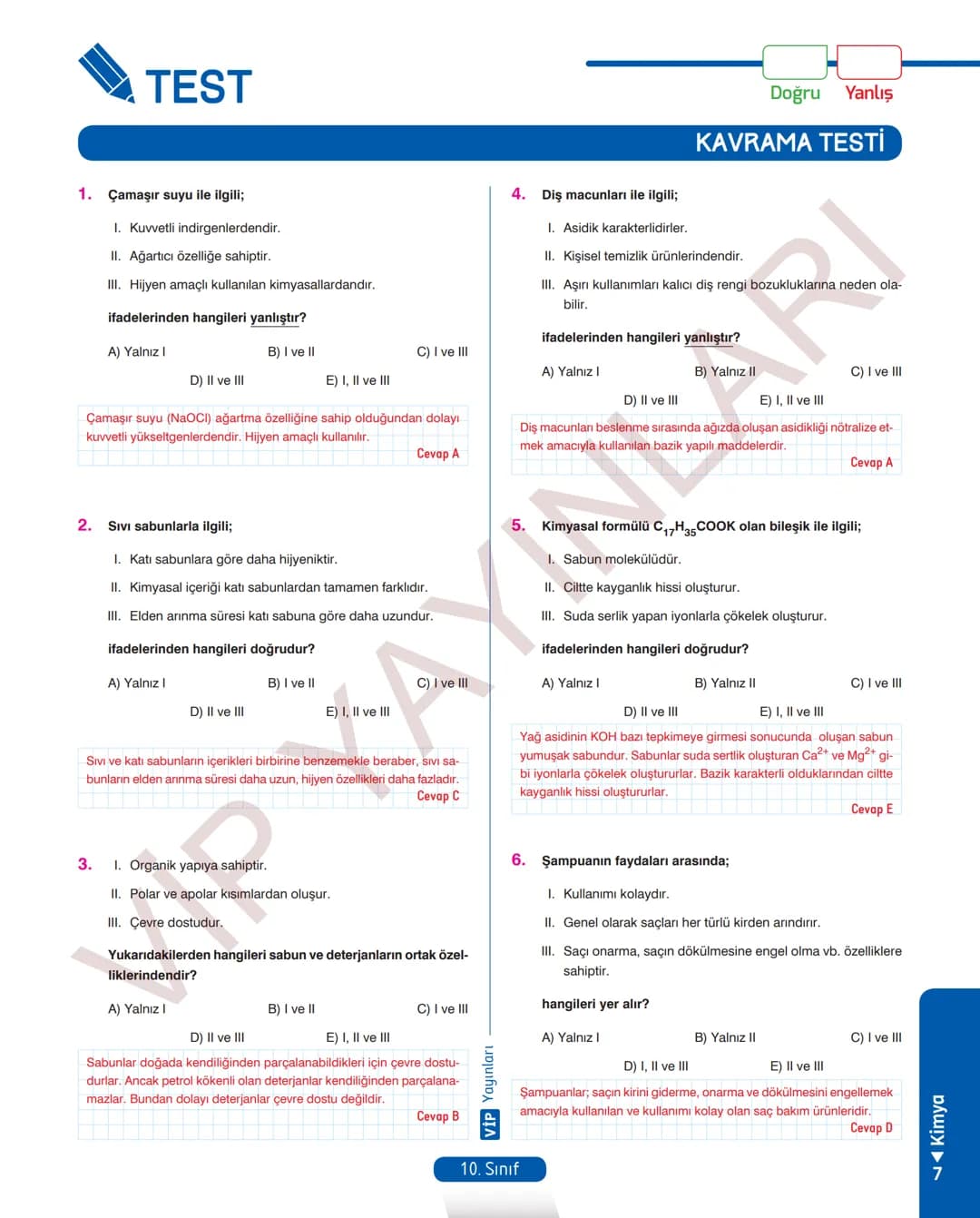 30
FASİKÜL
KİMYA
ANLATIM FASİKÜLÜ
Vمن
YAYINLARI
Etkinlikler
10
SINIF
Kavrama Testleri
Tarama Testleri
Çözümlü Örnek
Sorular
Maddeleştirilmiş