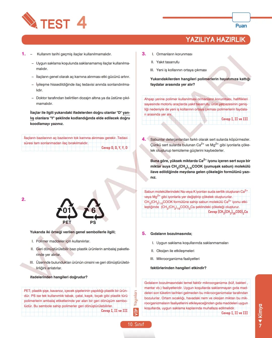 30
FASİKÜL
KİMYA
ANLATIM FASİKÜLÜ
Vمن
YAYINLARI
Etkinlikler
10
SINIF
Kavrama Testleri
Tarama Testleri
Çözümlü Örnek
Sorular
Maddeleştirilmiş