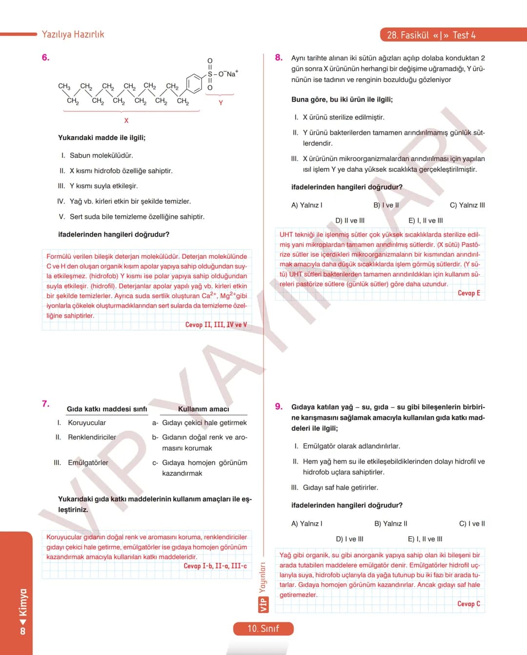 30
FASİKÜL
KİMYA
ANLATIM FASİKÜLÜ
Vمن
YAYINLARI
Etkinlikler
10
SINIF
Kavrama Testleri
Tarama Testleri
Çözümlü Örnek
Sorular
Maddeleştirilmiş