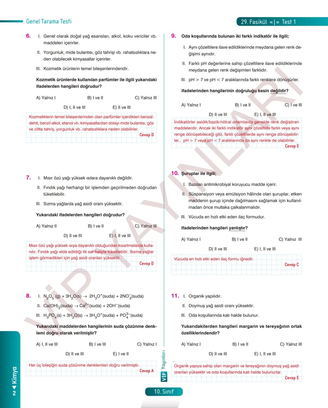 30
FASİKÜL
KİMYA
ANLATIM FASİKÜLÜ
Vمن
YAYINLARI
Etkinlikler
10
SINIF
Kavrama Testleri
Tarama Testleri
Çözümlü Örnek
Sorular
Maddeleştirilmiş