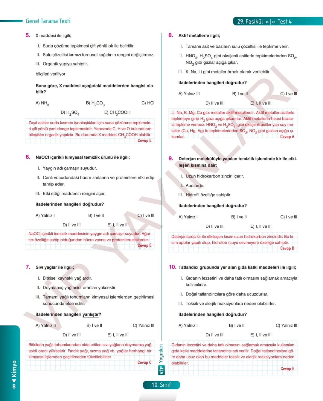 30
FASİKÜL
KİMYA
ANLATIM FASİKÜLÜ
Vمن
YAYINLARI
Etkinlikler
10
SINIF
Kavrama Testleri
Tarama Testleri
Çözümlü Örnek
Sorular
Maddeleştirilmiş
