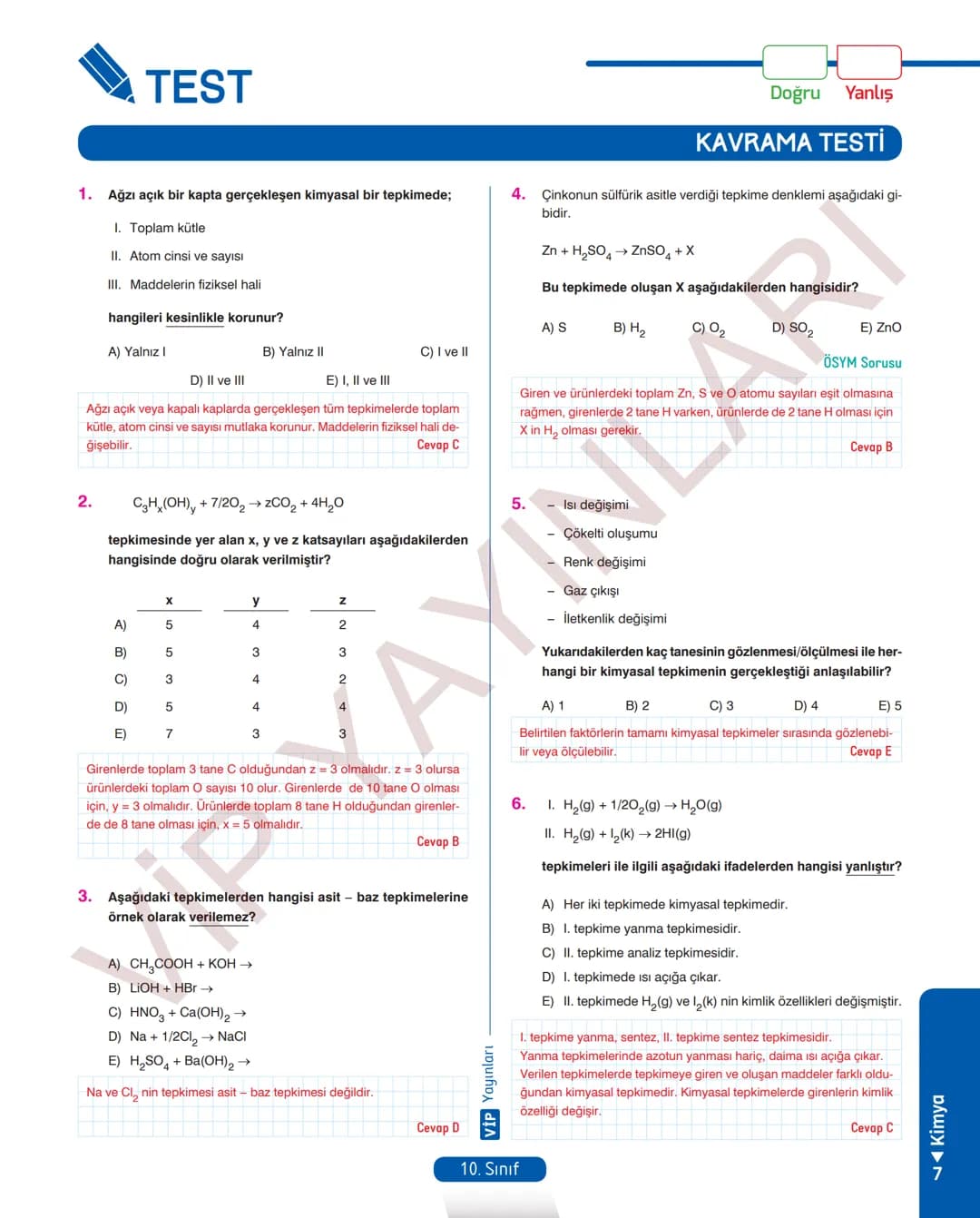 30
FASİKÜL
KİMYA
ANLATIM FASİKÜLÜ
Vمن
YAYINLARI
Etkinlikler
10
SINIF
Kavrama Testleri
Tarama Testleri
Çözümlü Örnek
Sorular
Maddeleştirilmiş