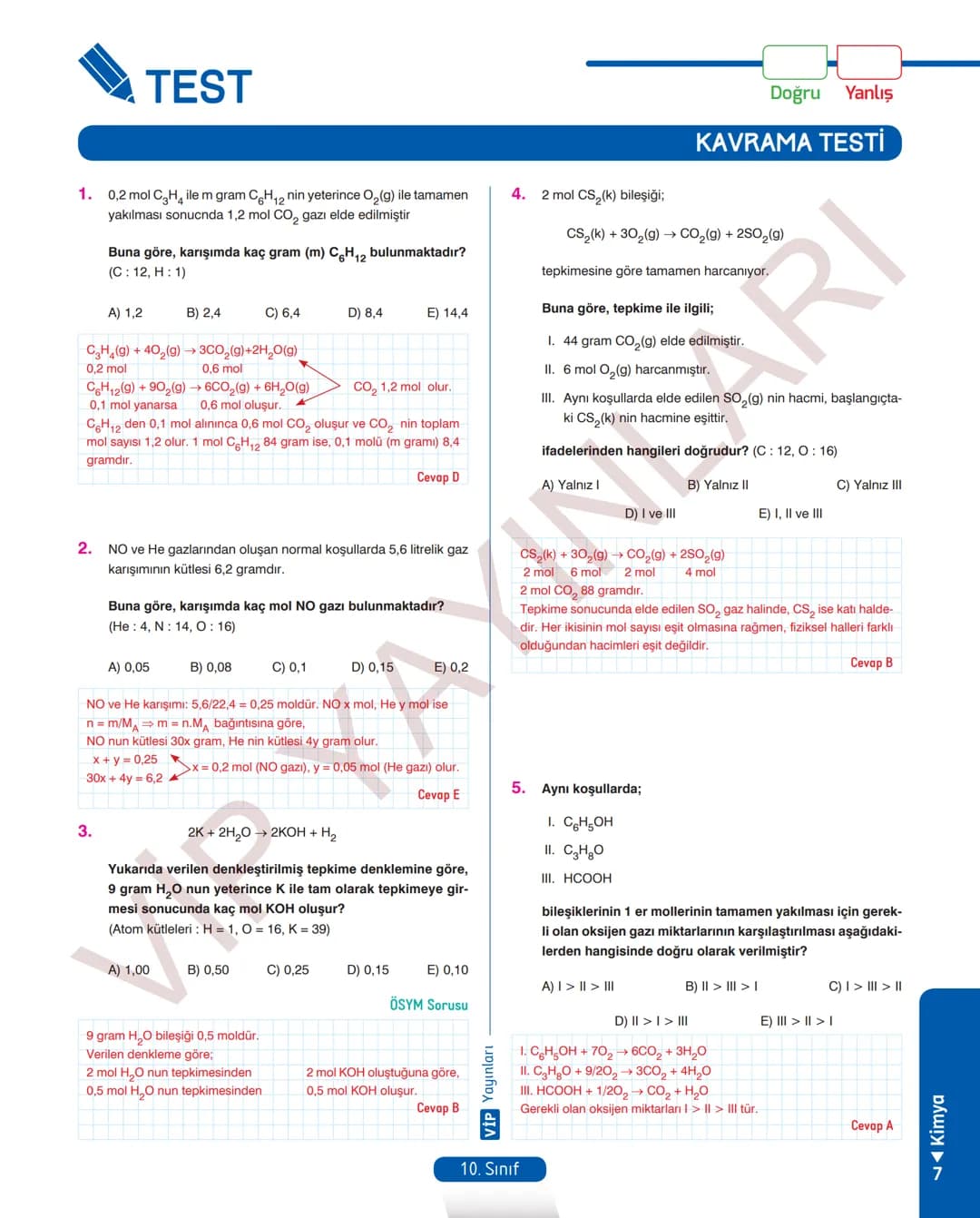 30
FASİKÜL
KİMYA
ANLATIM FASİKÜLÜ
Vمن
YAYINLARI
Etkinlikler
10
SINIF
Kavrama Testleri
Tarama Testleri
Çözümlü Örnek
Sorular
Maddeleştirilmiş