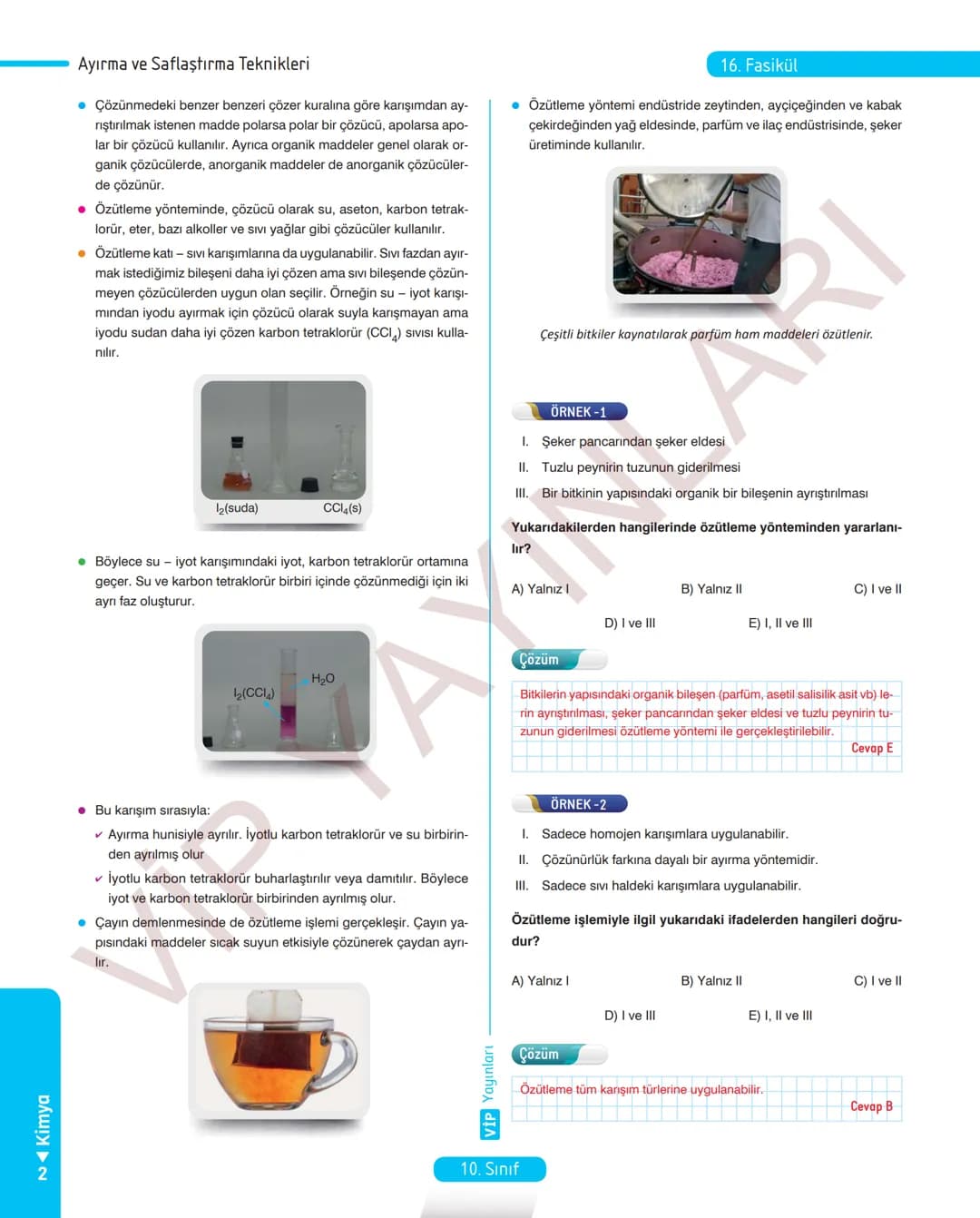 30
FASİKÜL
KİMYA
ANLATIM FASİKÜLÜ
Vمن
YAYINLARI
Etkinlikler
10
SINIF
Kavrama Testleri
Tarama Testleri
Çözümlü Örnek
Sorular
Maddeleştirilmiş