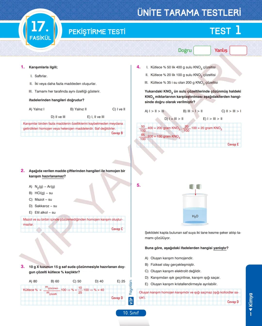 30
FASİKÜL
KİMYA
ANLATIM FASİKÜLÜ
Vمن
YAYINLARI
Etkinlikler
10
SINIF
Kavrama Testleri
Tarama Testleri
Çözümlü Örnek
Sorular
Maddeleştirilmiş