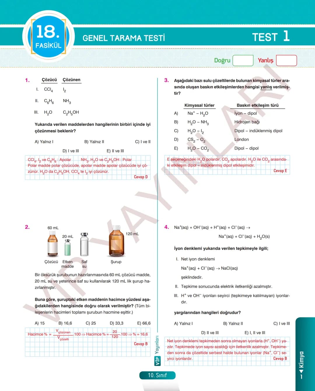 30
FASİKÜL
KİMYA
ANLATIM FASİKÜLÜ
Vمن
YAYINLARI
Etkinlikler
10
SINIF
Kavrama Testleri
Tarama Testleri
Çözümlü Örnek
Sorular
Maddeleştirilmiş