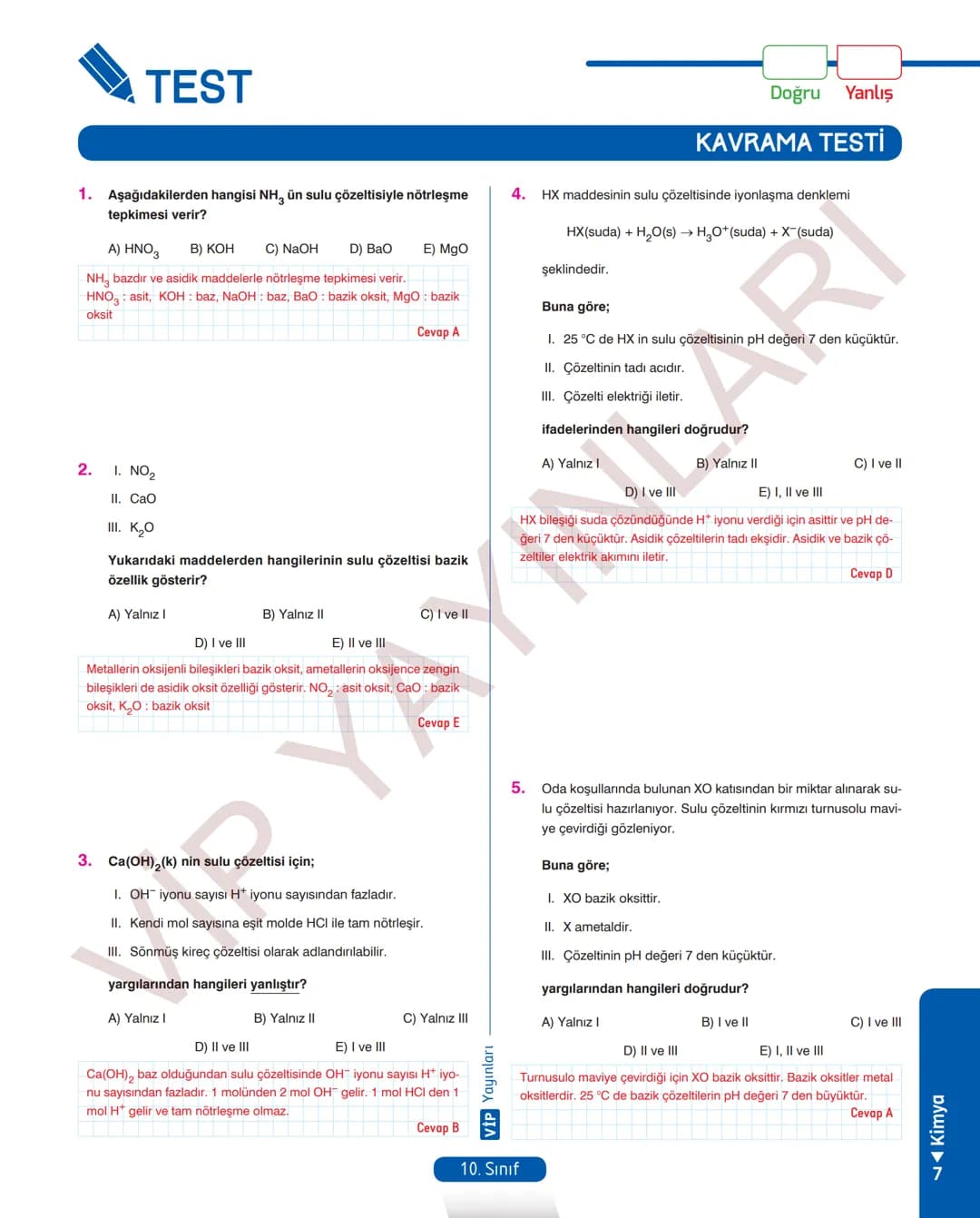 30
FASİKÜL
KİMYA
ANLATIM FASİKÜLÜ
Vمن
YAYINLARI
Etkinlikler
10
SINIF
Kavrama Testleri
Tarama Testleri
Çözümlü Örnek
Sorular
Maddeleştirilmiş