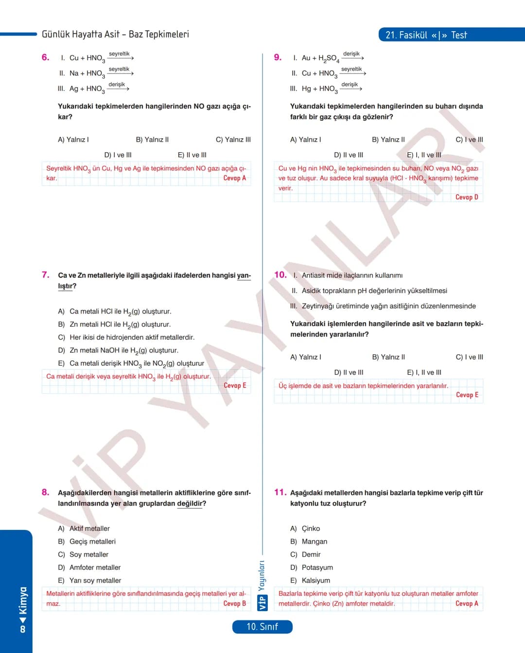 30
FASİKÜL
KİMYA
ANLATIM FASİKÜLÜ
Vمن
YAYINLARI
Etkinlikler
10
SINIF
Kavrama Testleri
Tarama Testleri
Çözümlü Örnek
Sorular
Maddeleştirilmiş