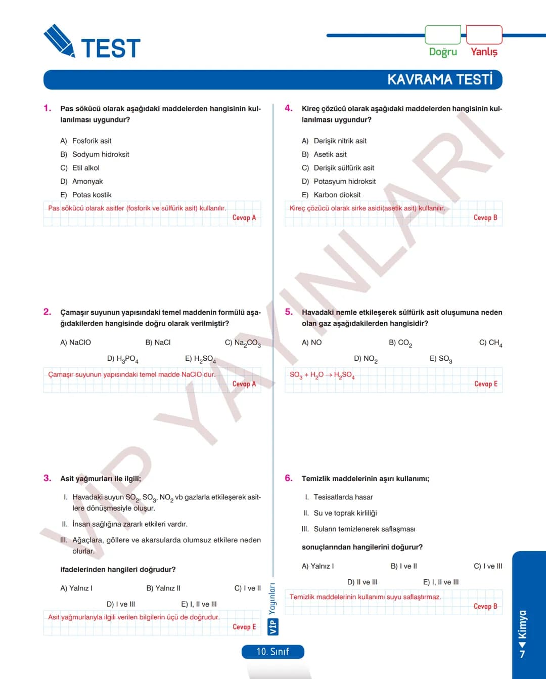 30
FASİKÜL
KİMYA
ANLATIM FASİKÜLÜ
Vمن
YAYINLARI
Etkinlikler
10
SINIF
Kavrama Testleri
Tarama Testleri
Çözümlü Örnek
Sorular
Maddeleştirilmiş