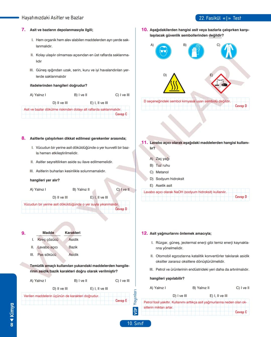 30
FASİKÜL
KİMYA
ANLATIM FASİKÜLÜ
Vمن
YAYINLARI
Etkinlikler
10
SINIF
Kavrama Testleri
Tarama Testleri
Çözümlü Örnek
Sorular
Maddeleştirilmiş