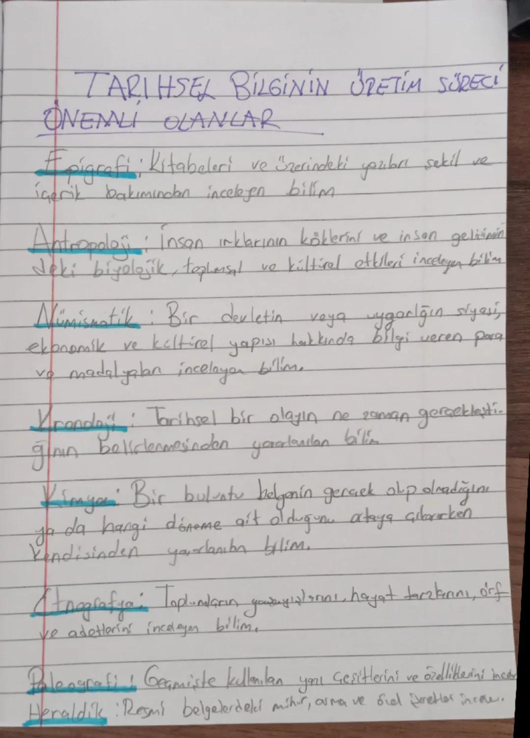TARIHSEL BİLGİNİN ÜRETİM SÜRECİ
ONEMALI OLANLAR
#pigrafi: Kitabeleri ve üzerindeki yazıbrı şekil ve
içerik bakımından inceleyen bilim
Antrop