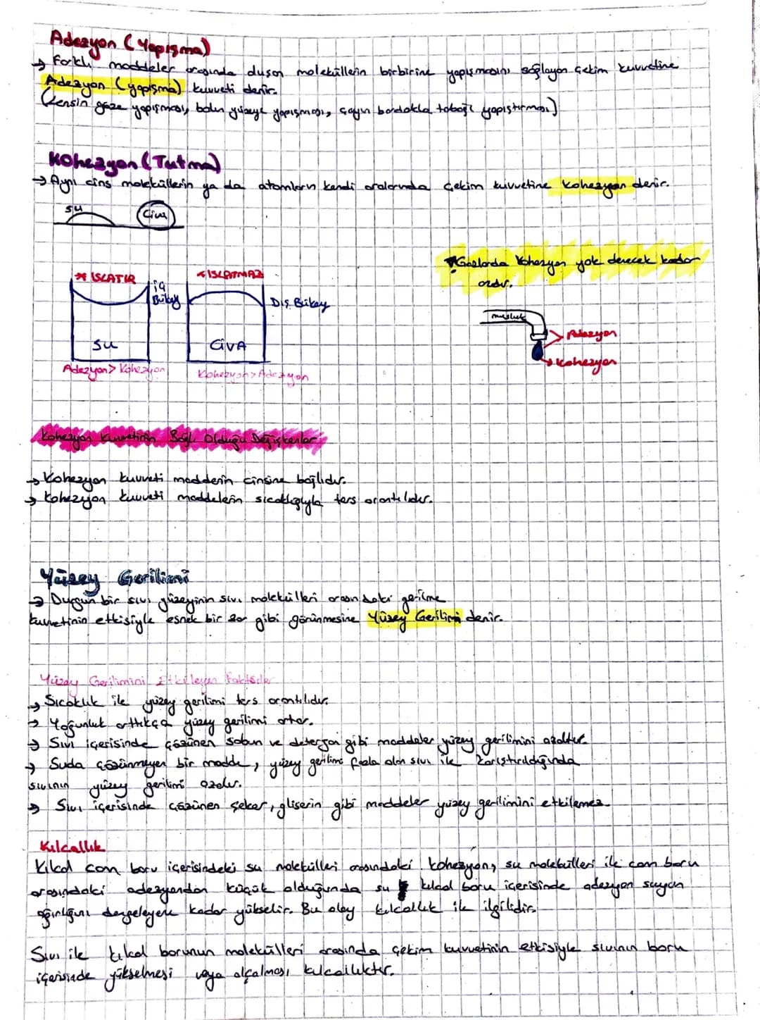 Adezyon (Yopisma)
Forkly moddeler orepinde duson moleküllerin birbirine yaplemosin, soplayon çekim kuvuctive
(dayon (yapışma) kuvveti denir.