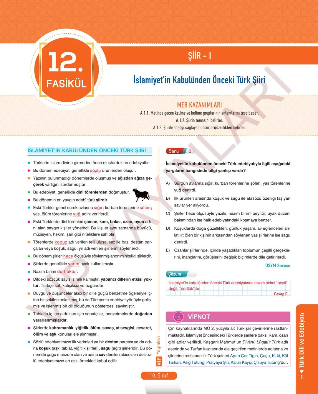 # 12.
FASİKÜL
ŞİİR - 1
İslamiyet'in Kabulünden Önceki Türk Şiiri
MEB KAZANIMLARI
A.1.1. Metinde geçen kelime ve kelime gruplarının anlamları