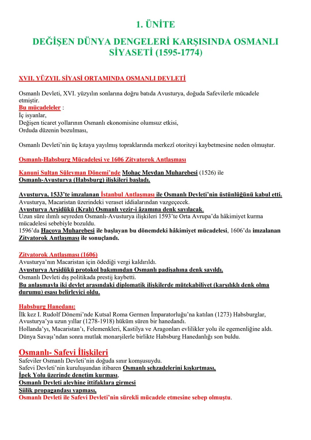 11. SINIF
TARİH DERS NOTLARI 1. ÜNİTE
DEĞİŞEN DÜNYA DENGELERİ KARŞISINDA OSMANLI
SİYASETİ (1595-1774)
XVII. YÜZYIL SİYASİ ORTAMINDA OSMANLI 