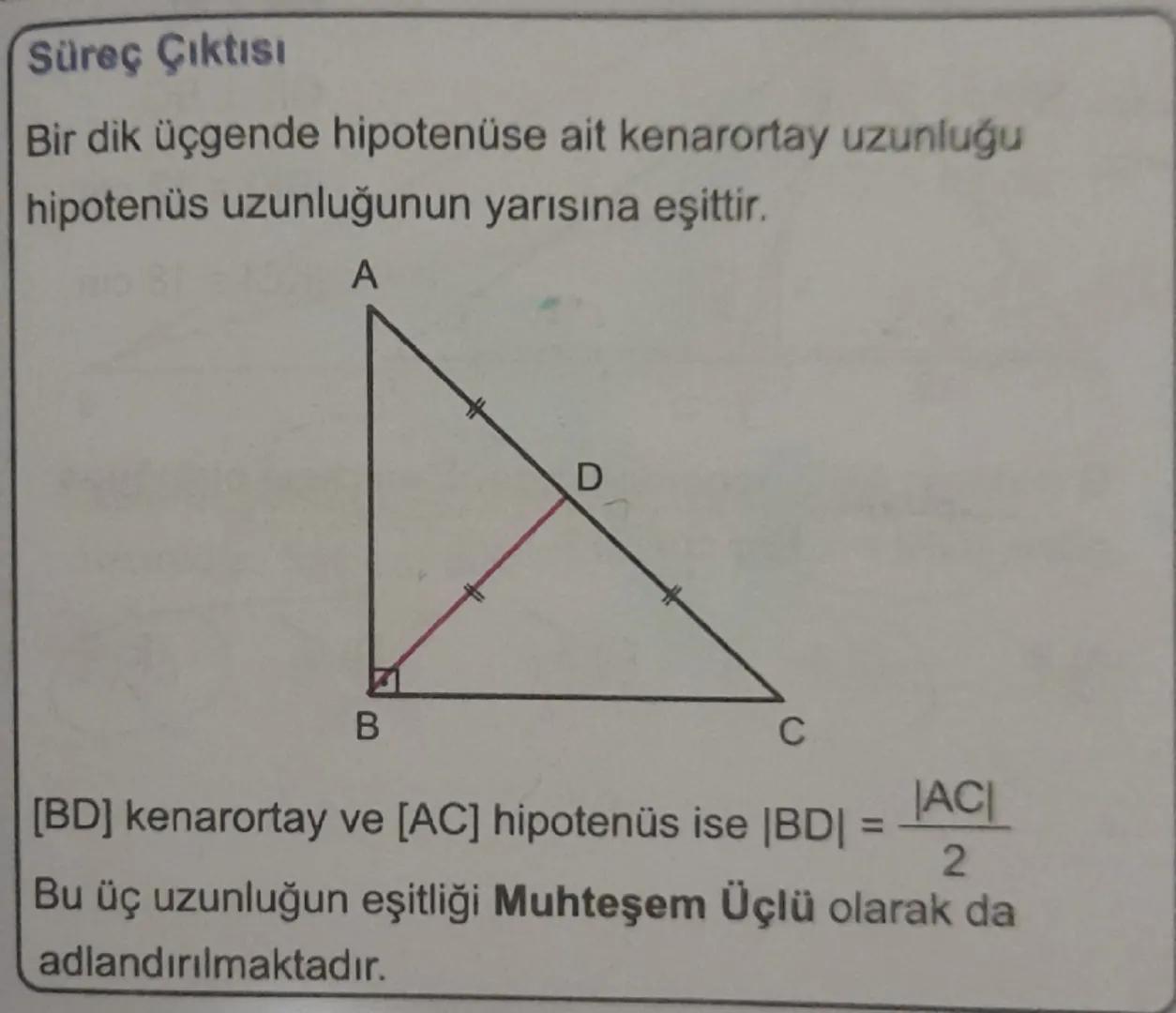 Süreç Çıktısı

Bir üçgenin kenarortayları üçgenin içinde bir noktada
kesişir. Bu nokta üçgenin ağırlık merkezidir.

A

2a

F
E

c
b

2b
2c

