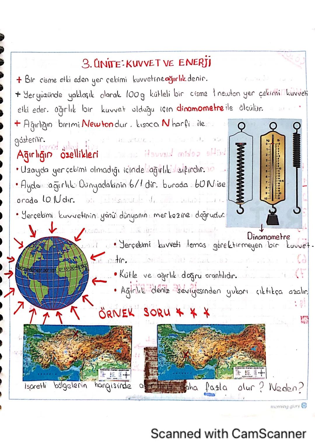 3. ÜNİTE KUVVET VE ENERJİ
+ Bir cisme etki eden
yer
çekimi kuvvetine ağırlık denir.
+ Yeryüzünde yaklaşık olarak 100g kütleli bir cisme I ne